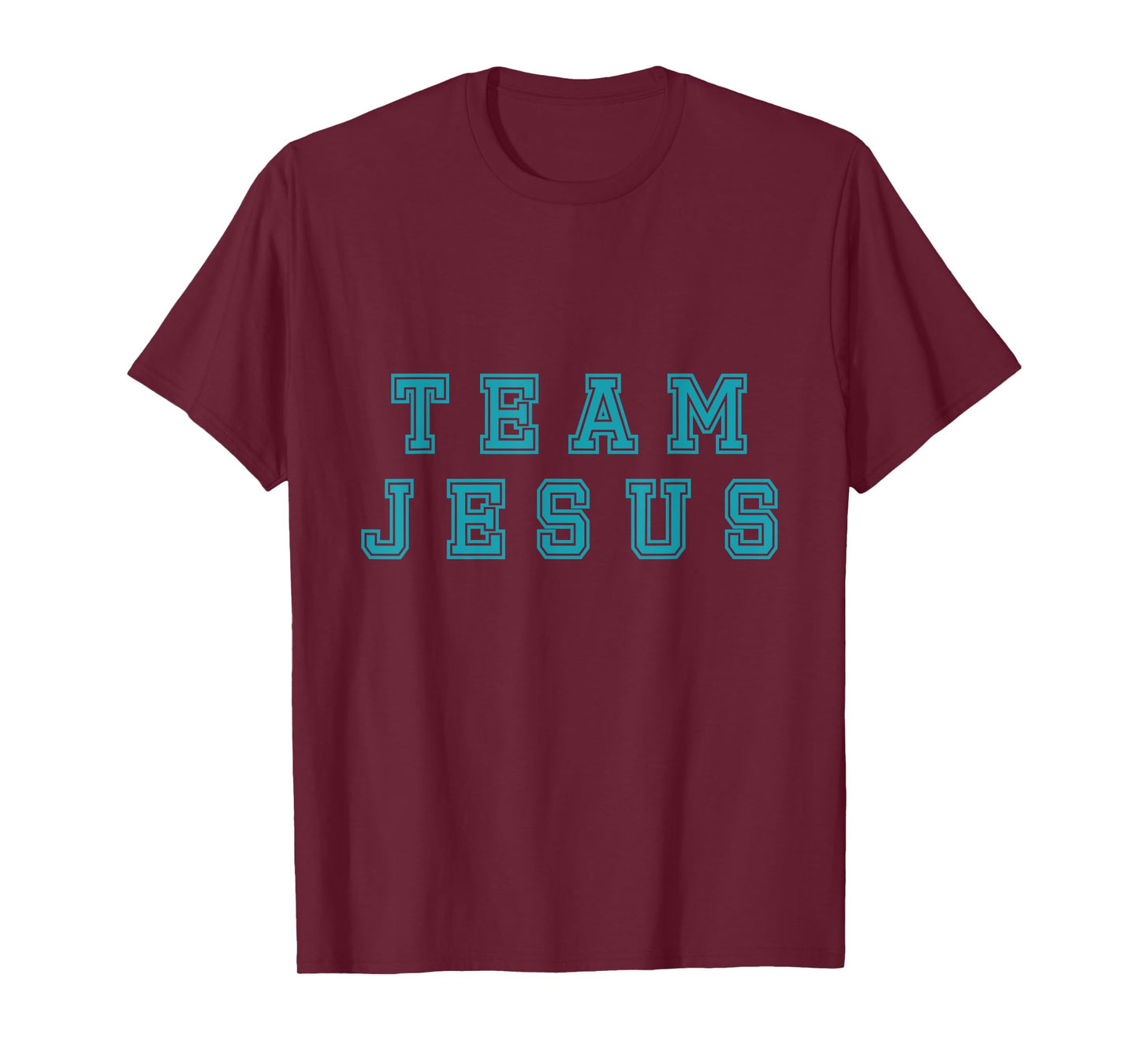 Turquoise text Team Jesus Christian Athletic sports faith T-Shirt