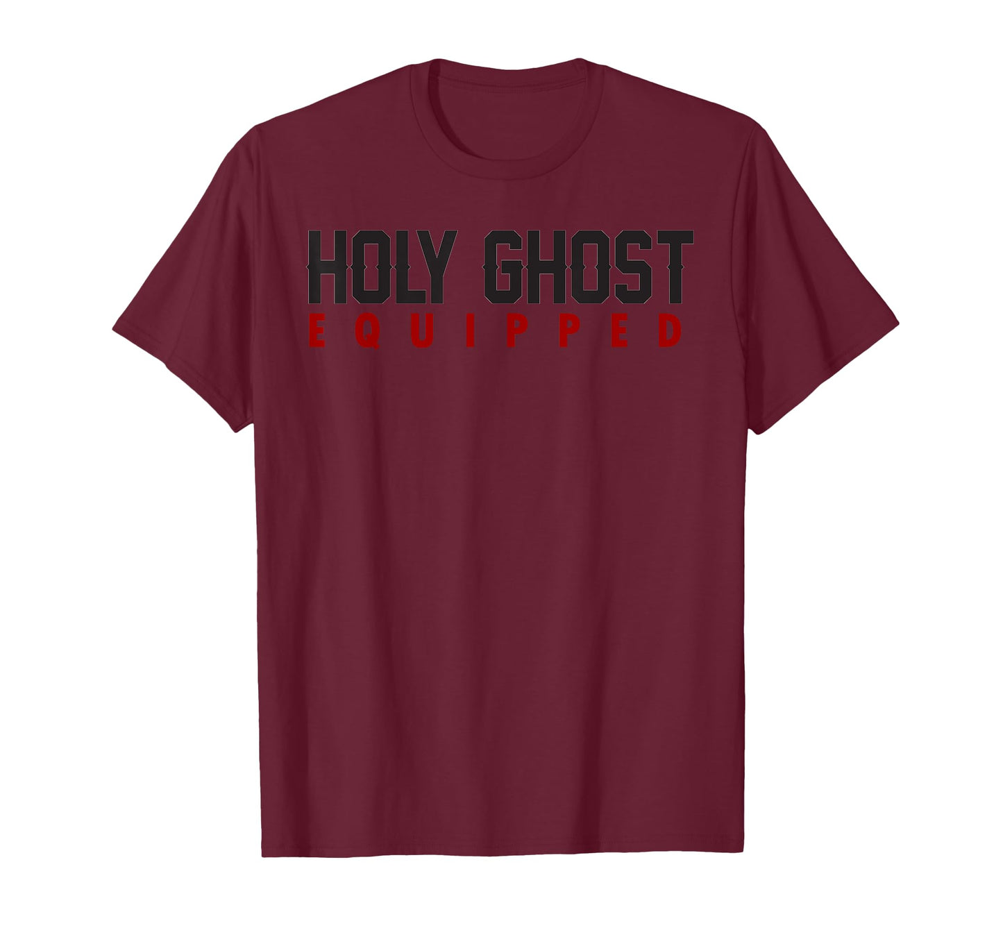 Holy Ghost Equipped T-Shirt