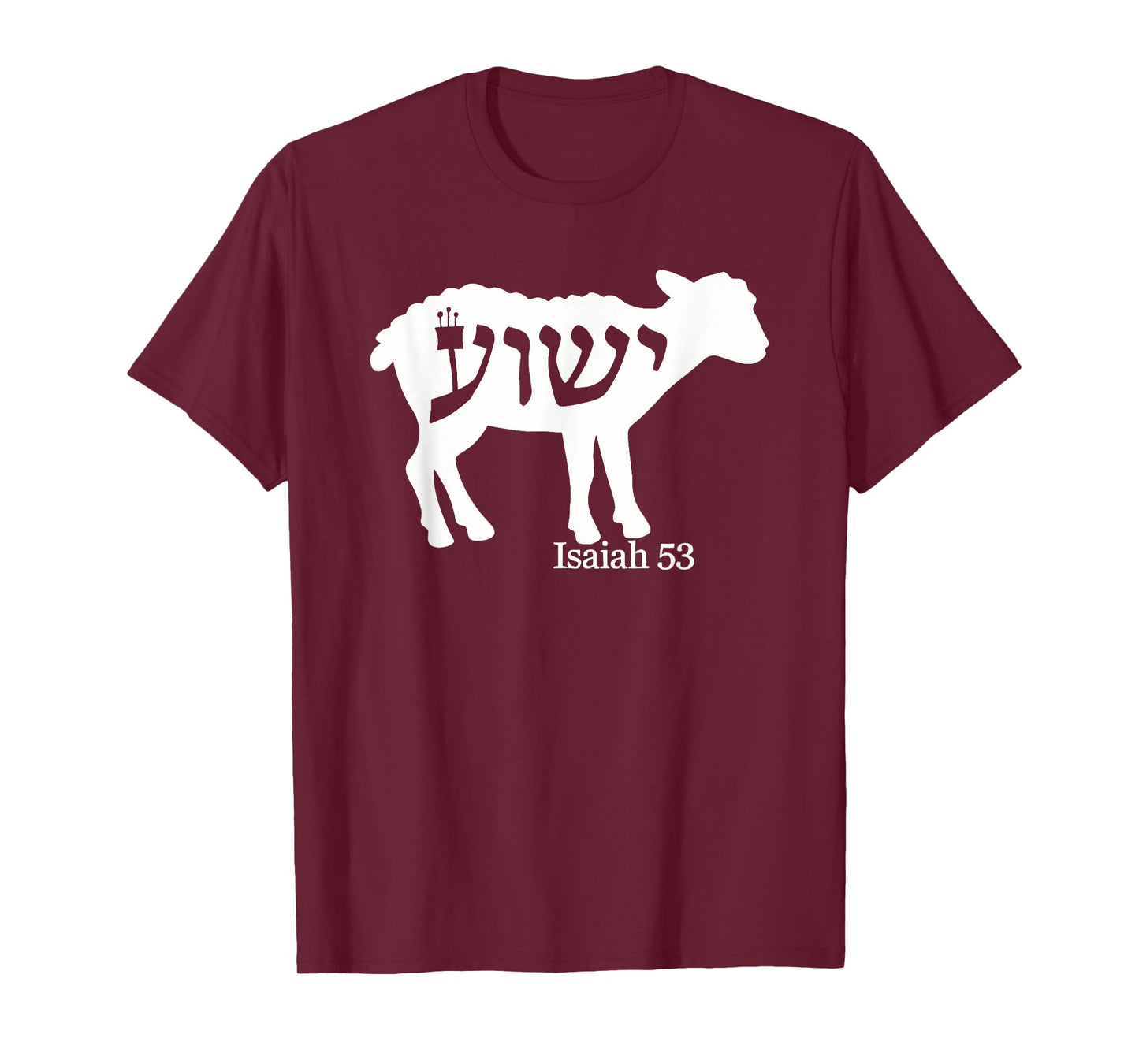Isaiah 53 – The Lamb of Sacrifice T-Shirt