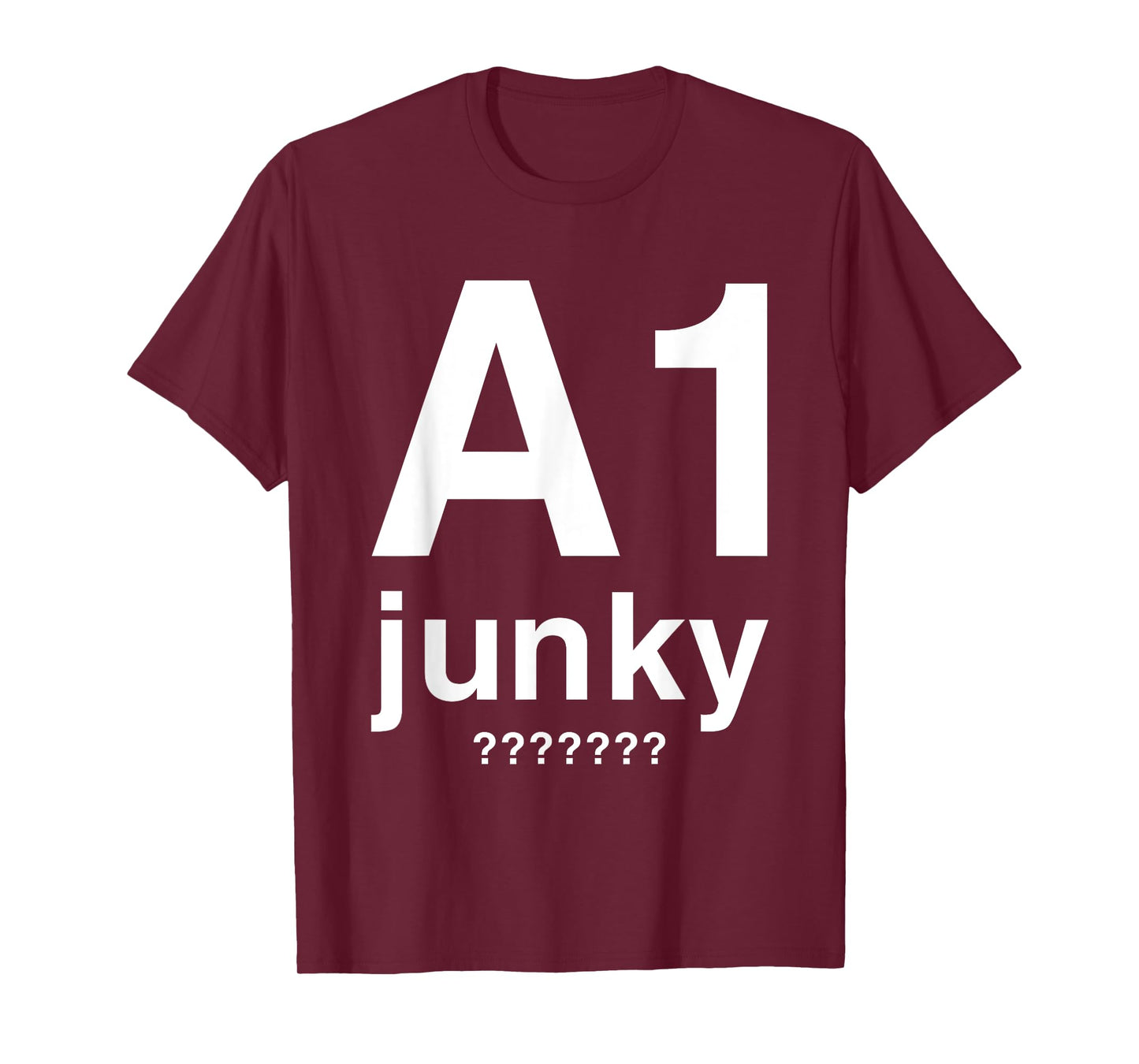 A1 Junky T-Shirt