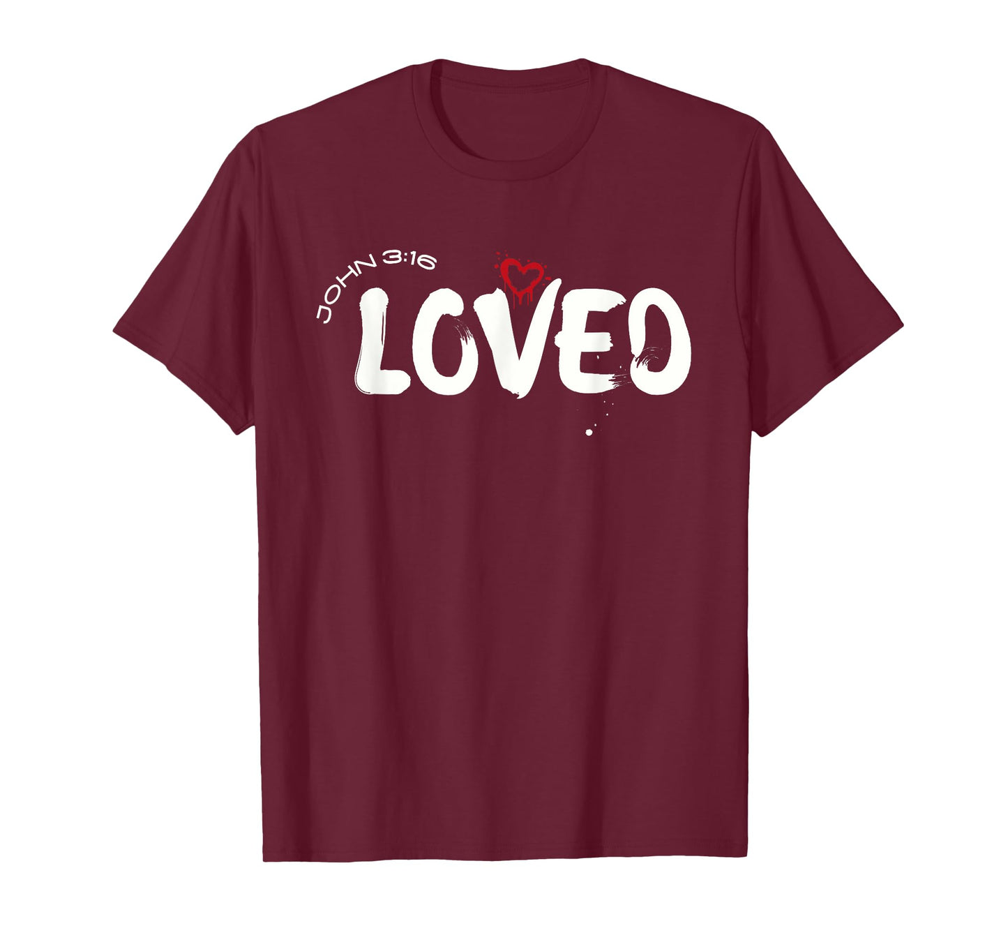 Loved John 3:16 Bible Verse Christian Faith T-Shirt