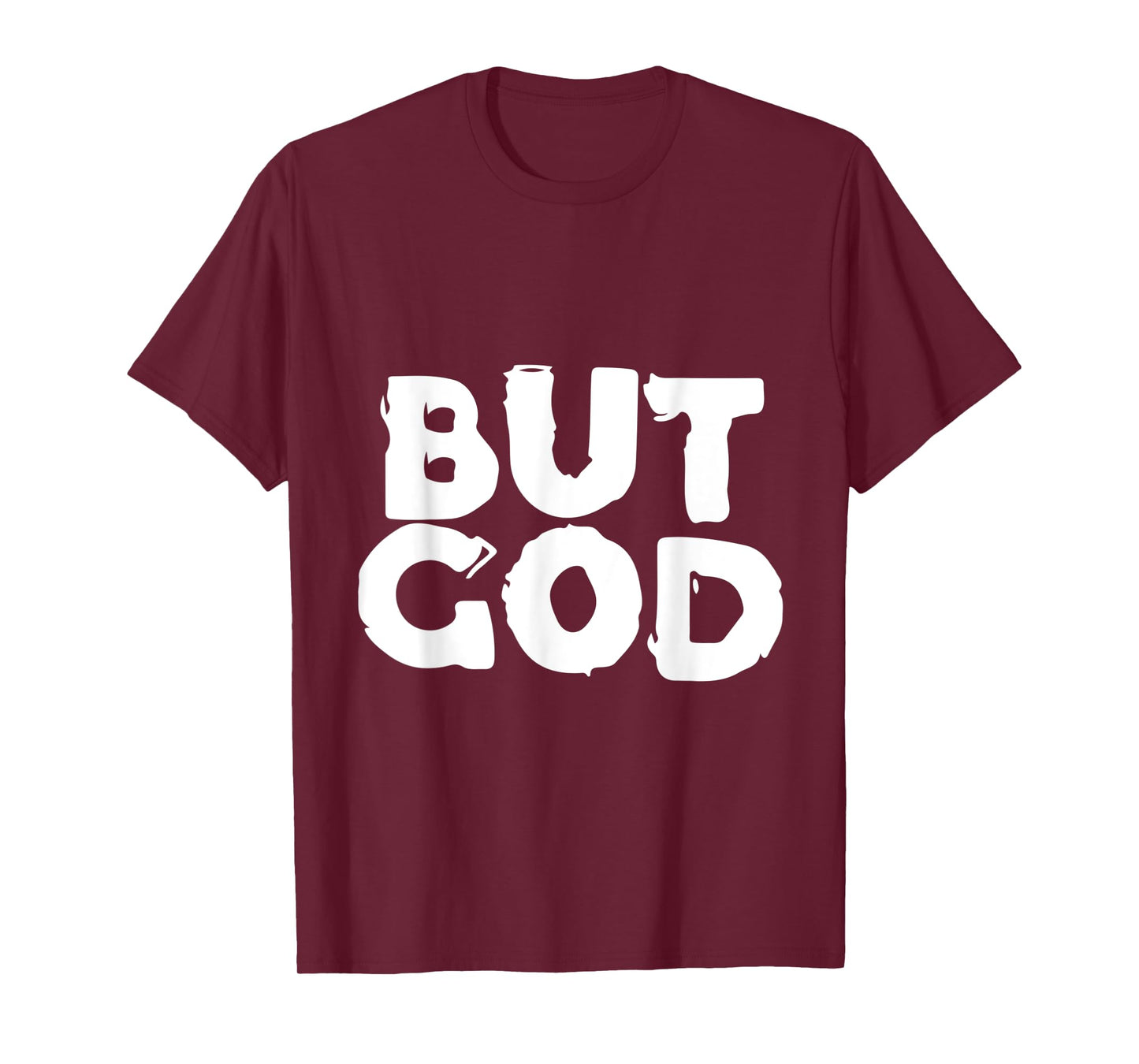 But God - Religious Christian Jesus Icon Faith Hope - Text T-Shirt