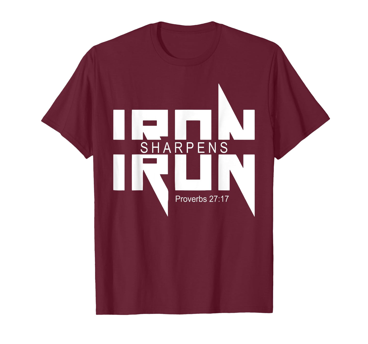 iron sharpens iron bible jesus faith religious christian T-Shirt
