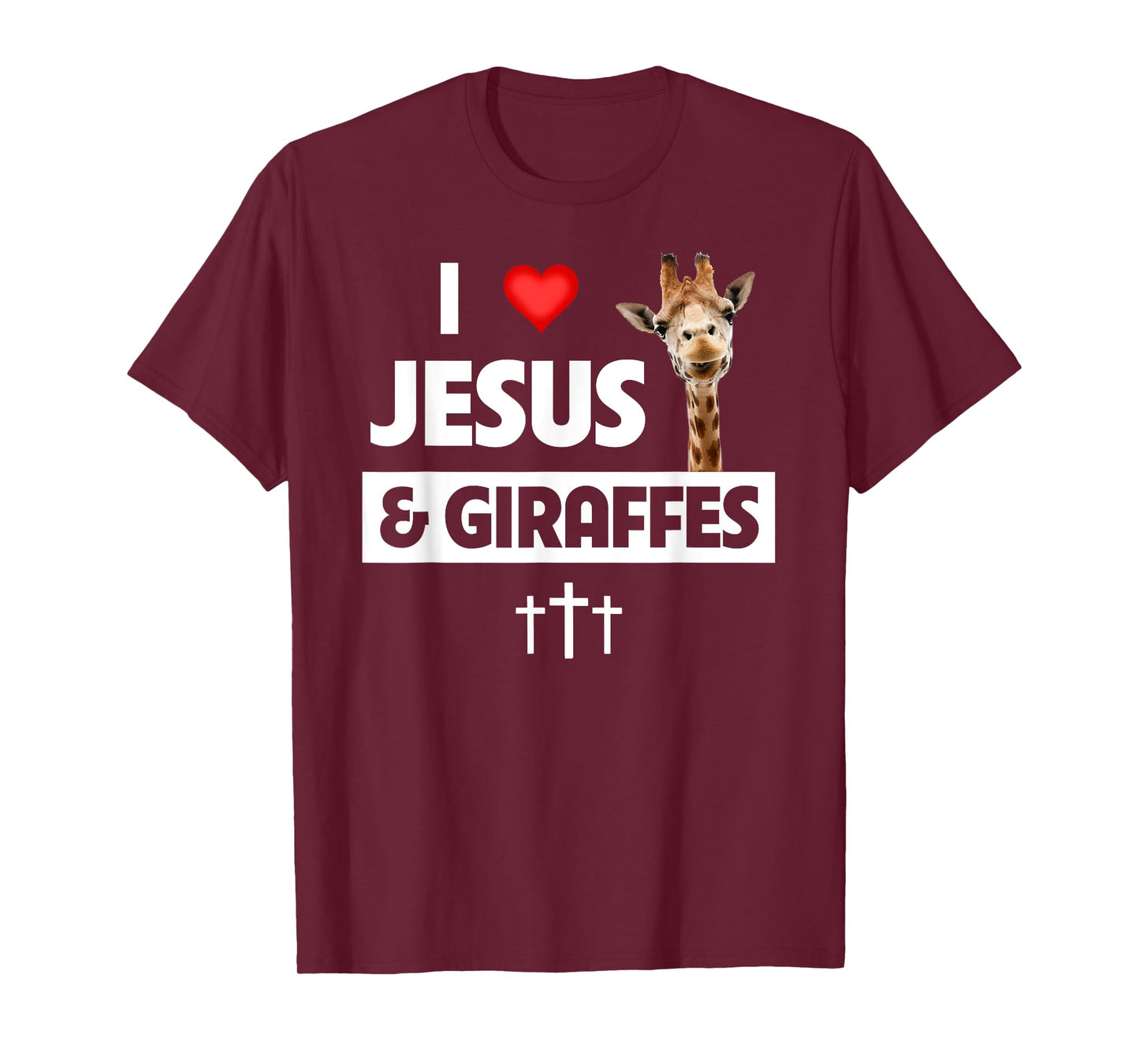 I Love Jesus and Giraffes Christian Cross Safari Animals Zoo T-Shirt