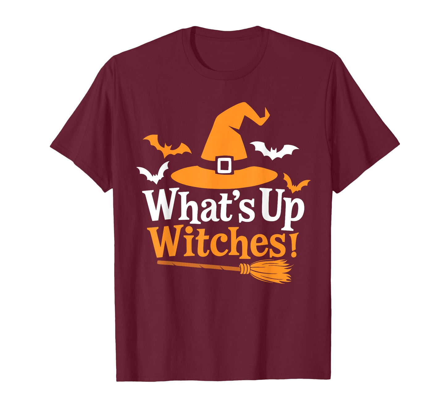 Funny Halloween Witch Costume What's up Witches T-Shirt
