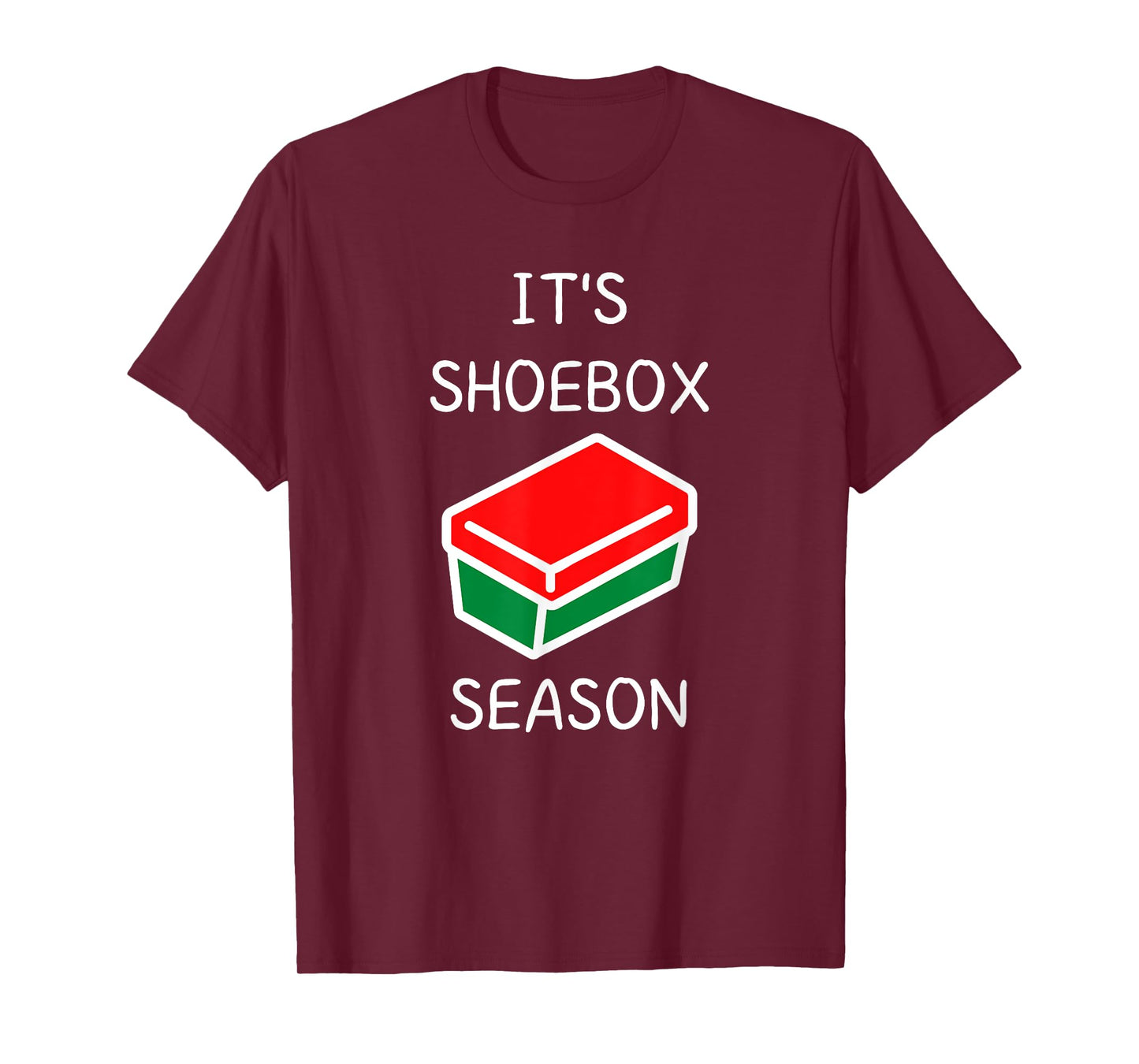 It's Shoebox Season - Christmas Child Giving T-Shirt