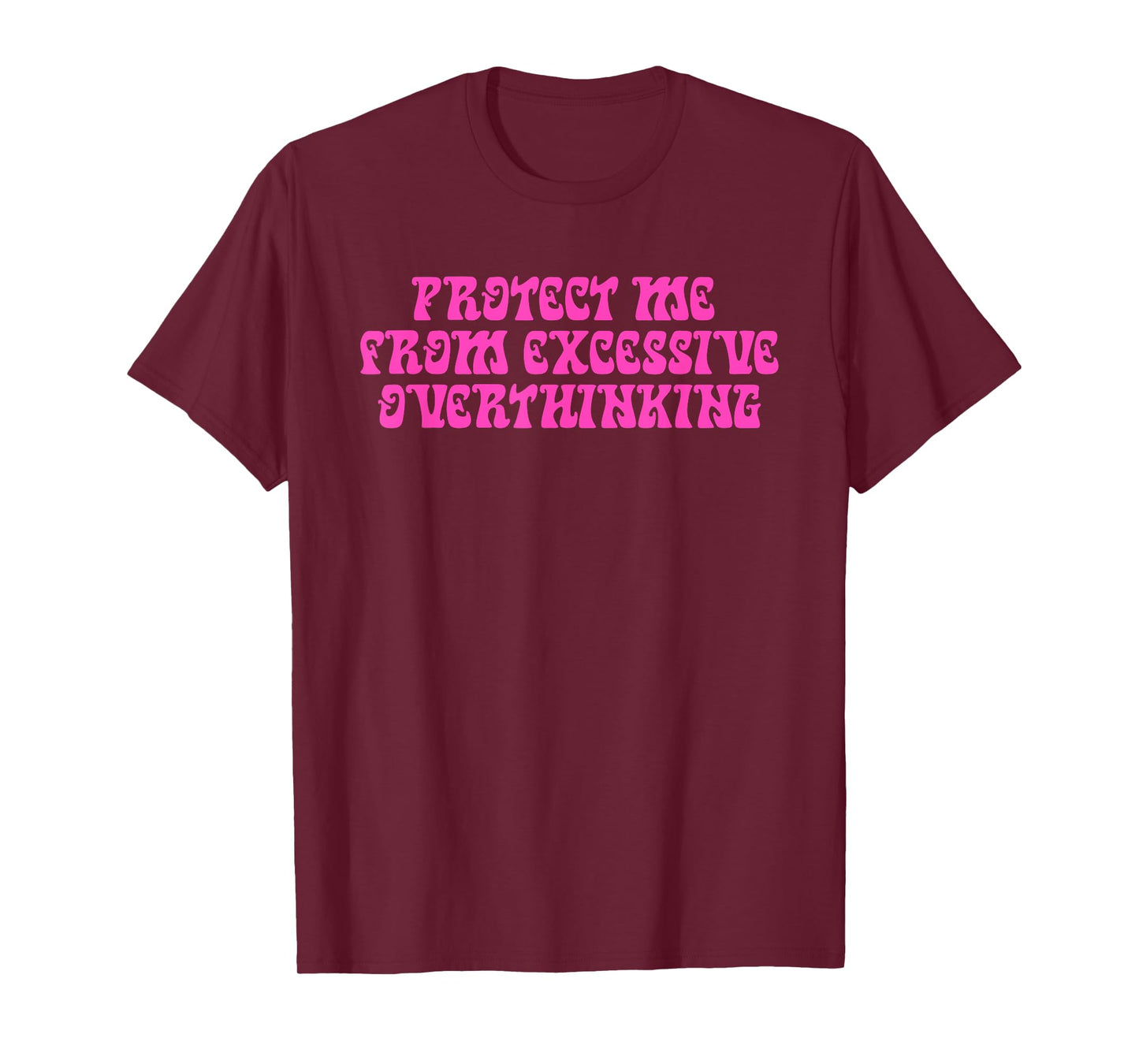 Prayer, Mentality, Love God, Excessive Overthinking T-Shirt