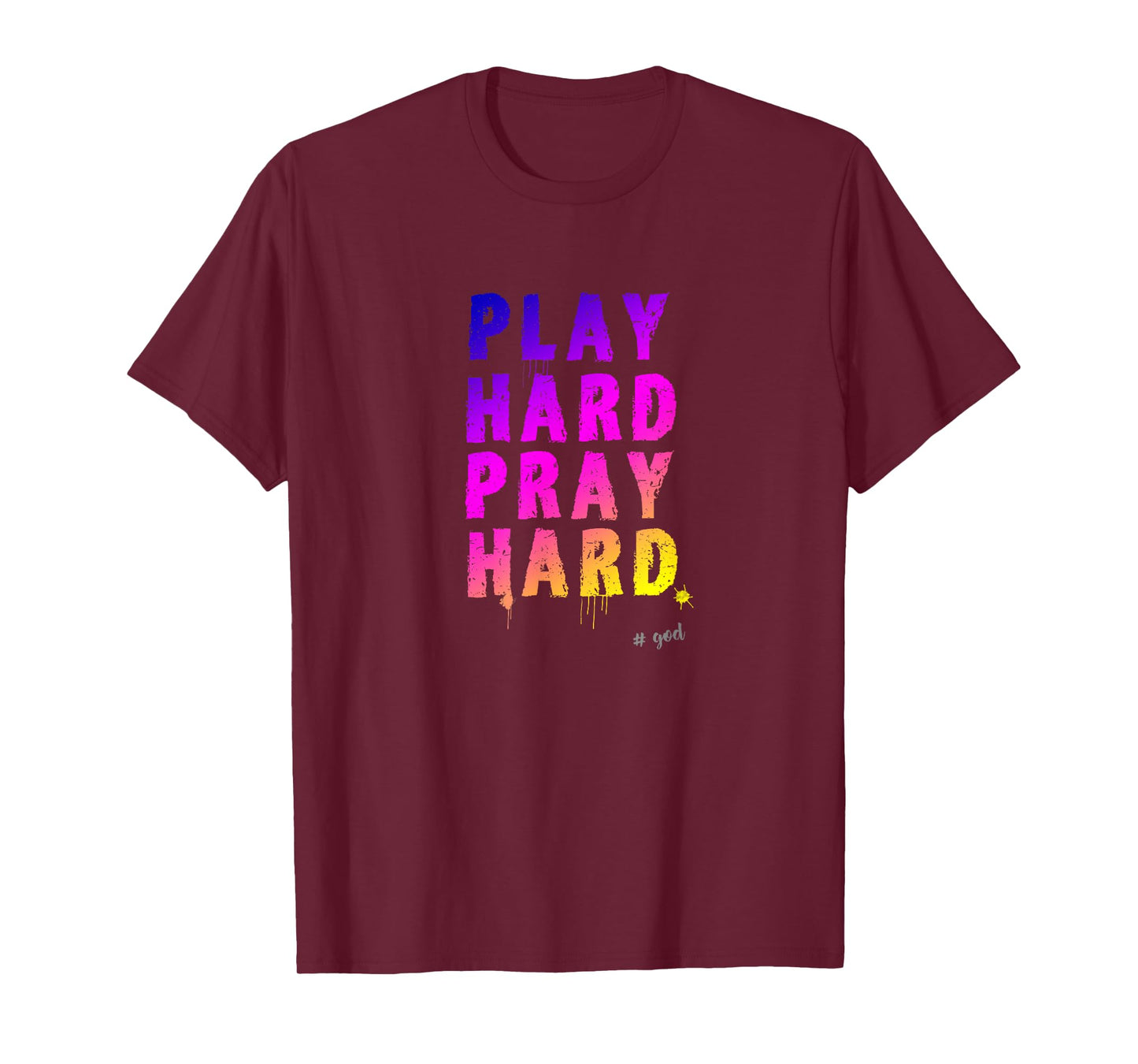 God Church Saying Pray Much Play Pray Church Day Humour T-Shirt