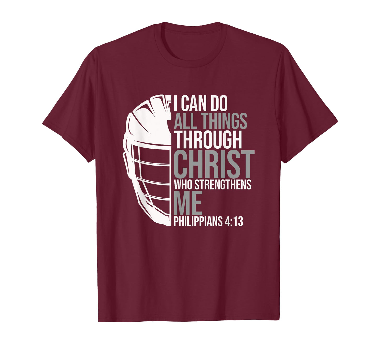 Philippians 4:13 Lacrosse LAX Player Graphic Bible Verse T-Shirt