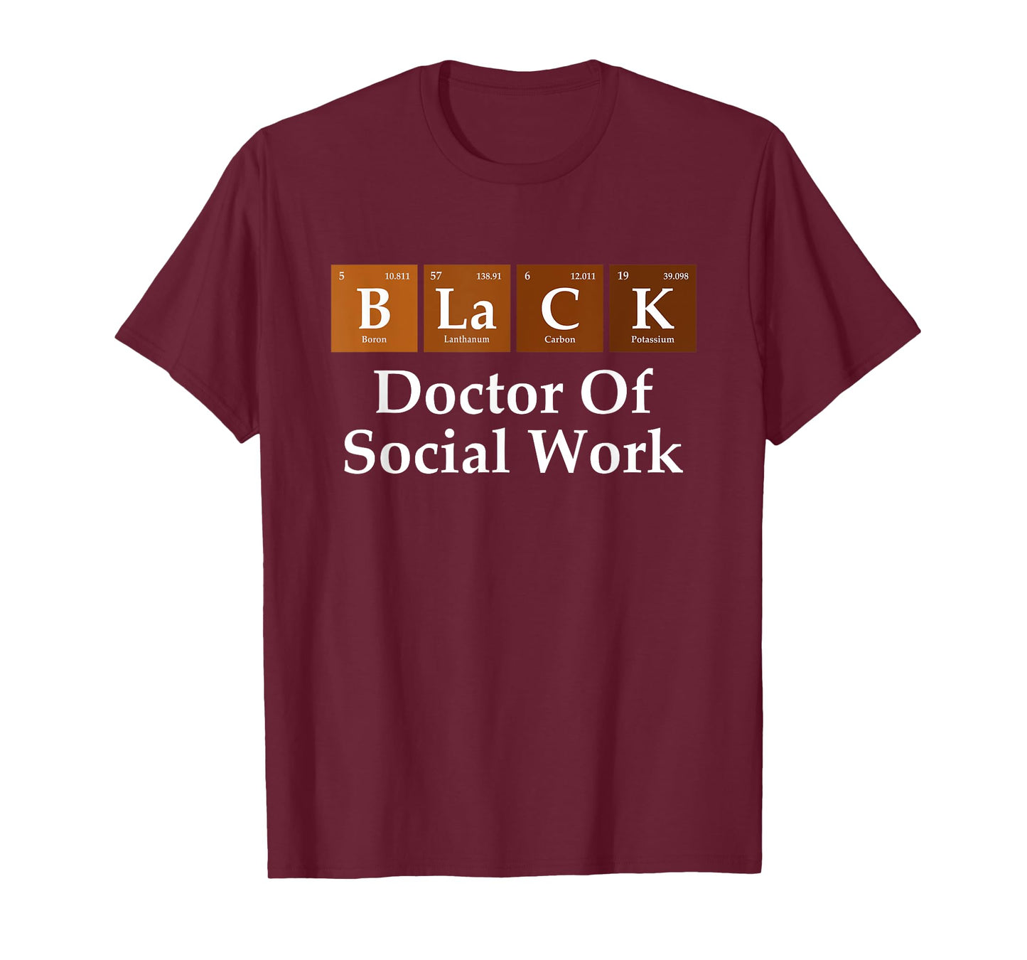 Black History Doctor Of Social Work Graduation T-Shirt