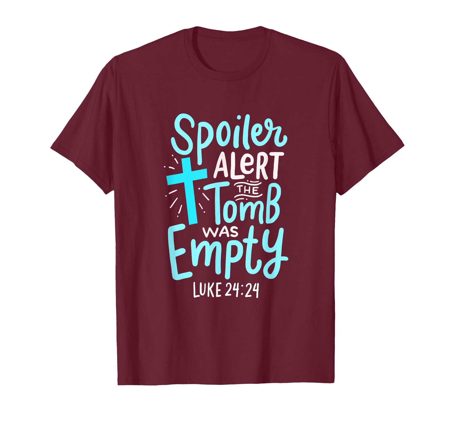 Spoiler Alert Tomb Was Empty Easter Religious Christian Gift T-Shirt