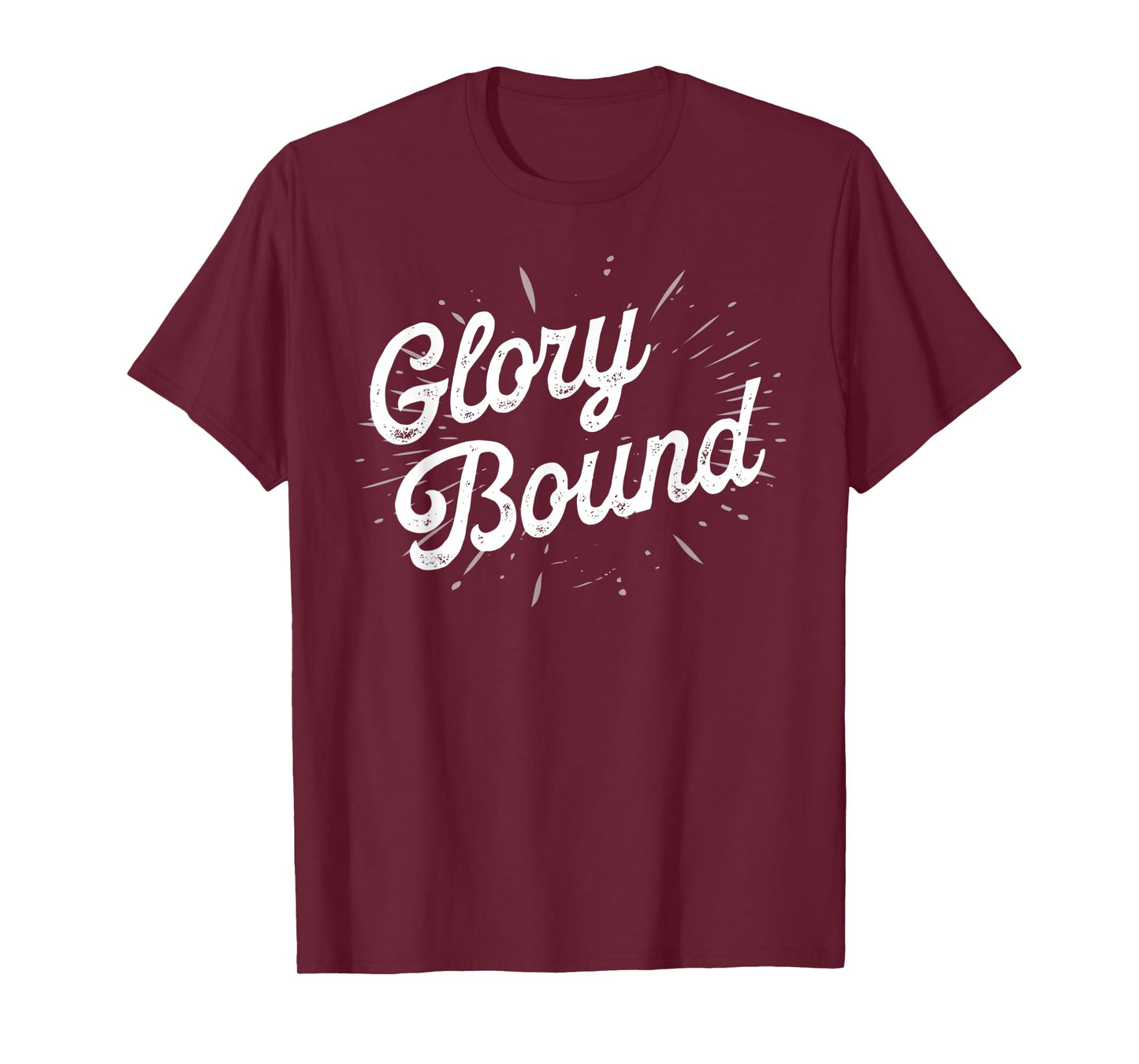 Glory Bound Christian Baptismal Gift Baptized Christian Gift T-Shirt