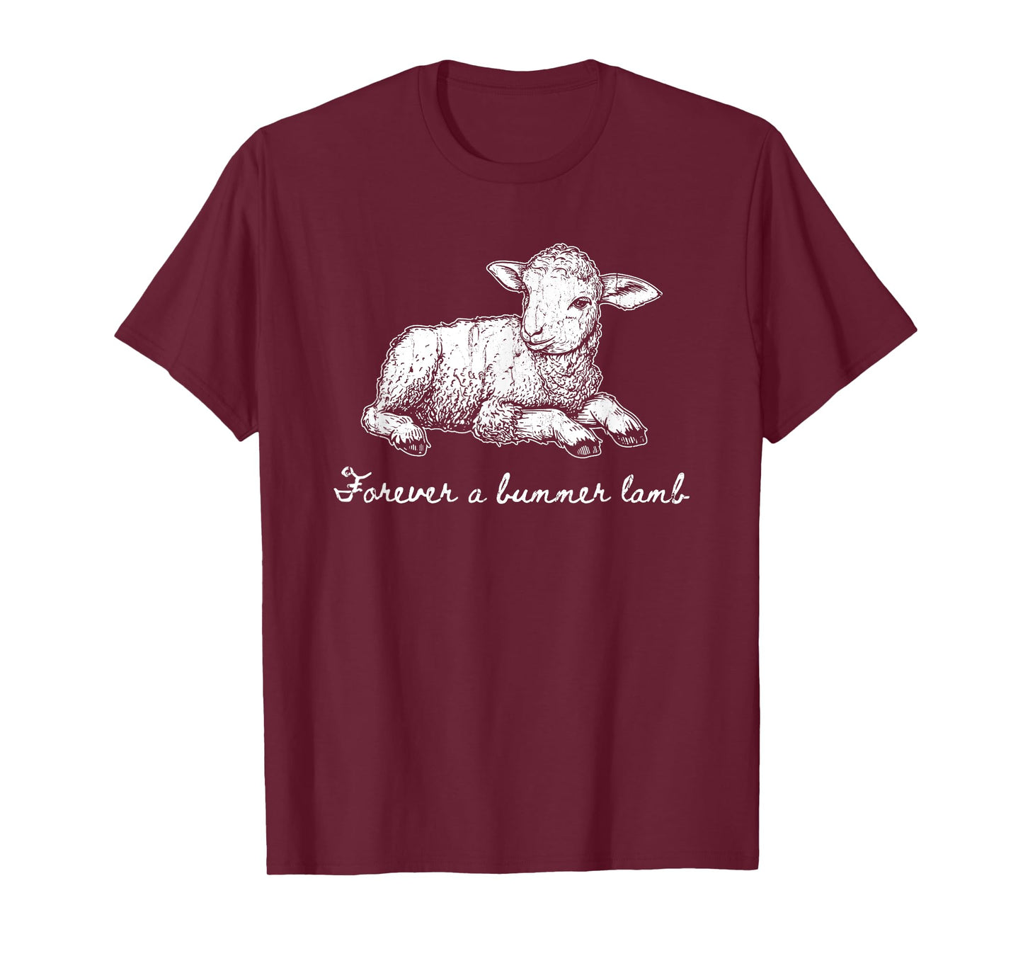 Forever A Bummer Lamb, Lamb And Christian T-Shirt