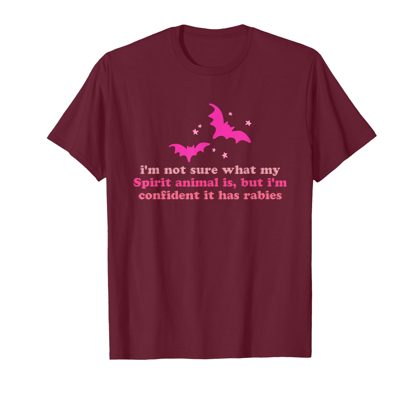 I'm Not Sure What My Spirit Animal is Funny Design T-Shirt