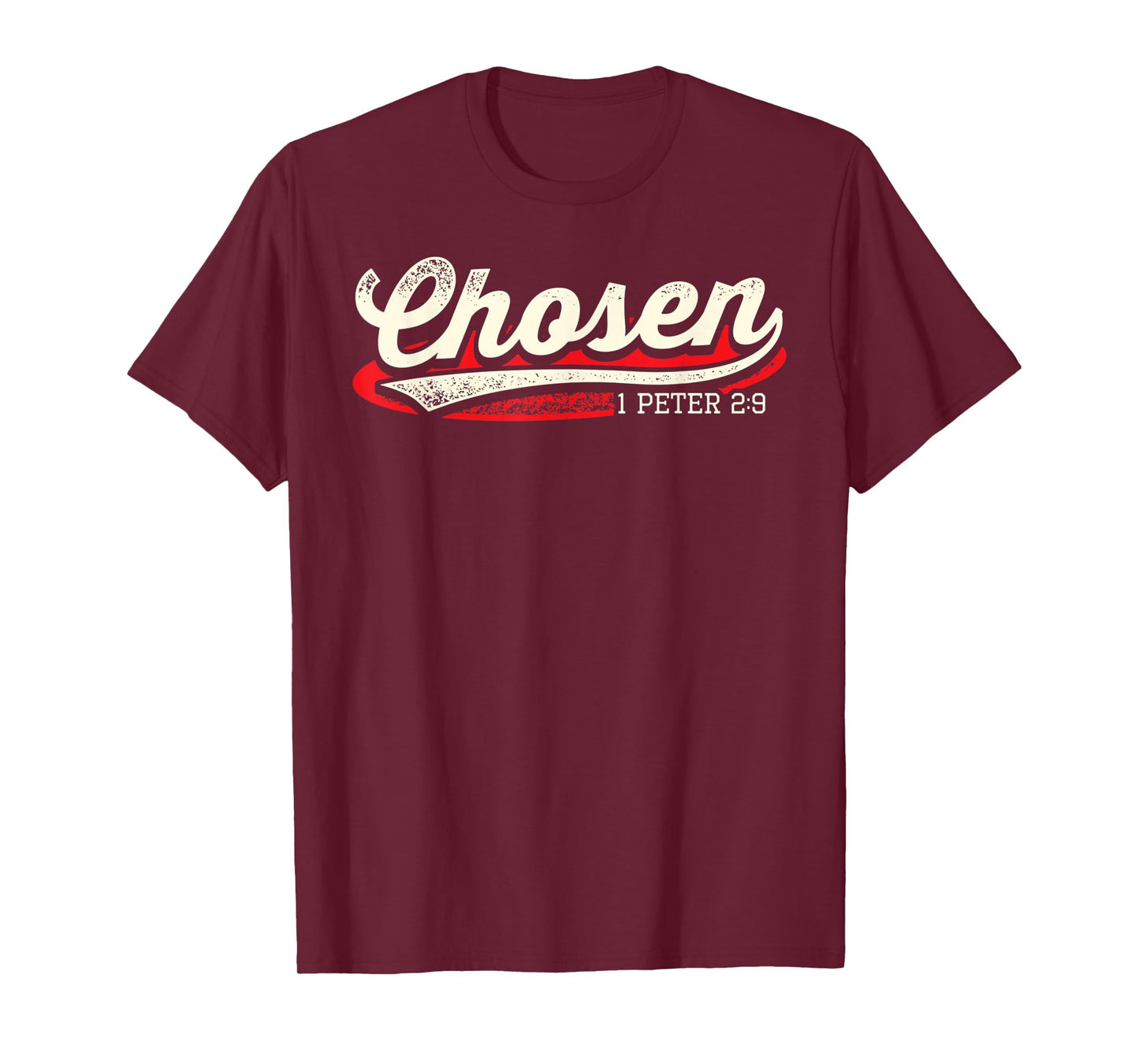 Chosen 1 Peter 2 9 Christian Jesus Christ Faith Bible Verse T-Shirt