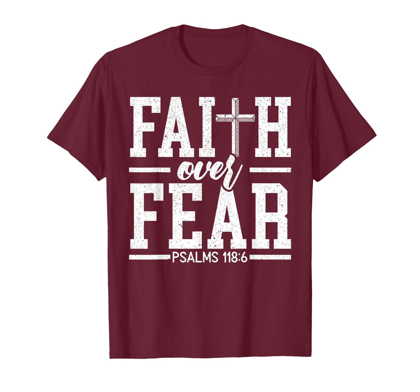 Faith Over Fear Christ Religious Pastor Christian Believer T-Shirt