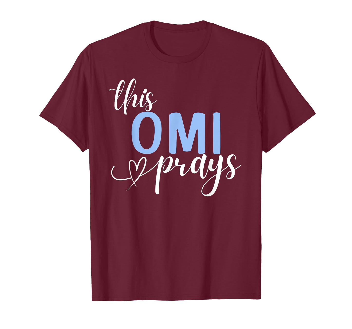 This Omi Prays Perfect Christian Grandma T-Shirt