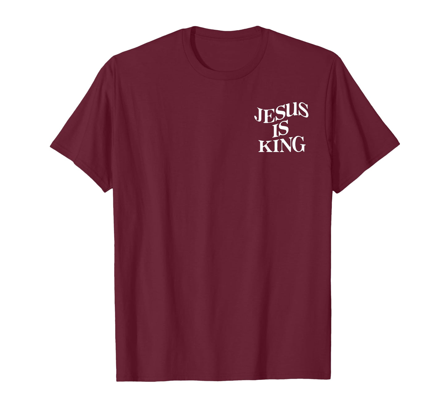 Jesus is King Cross Christian God Religious 2 Sides Tee T-Shirt