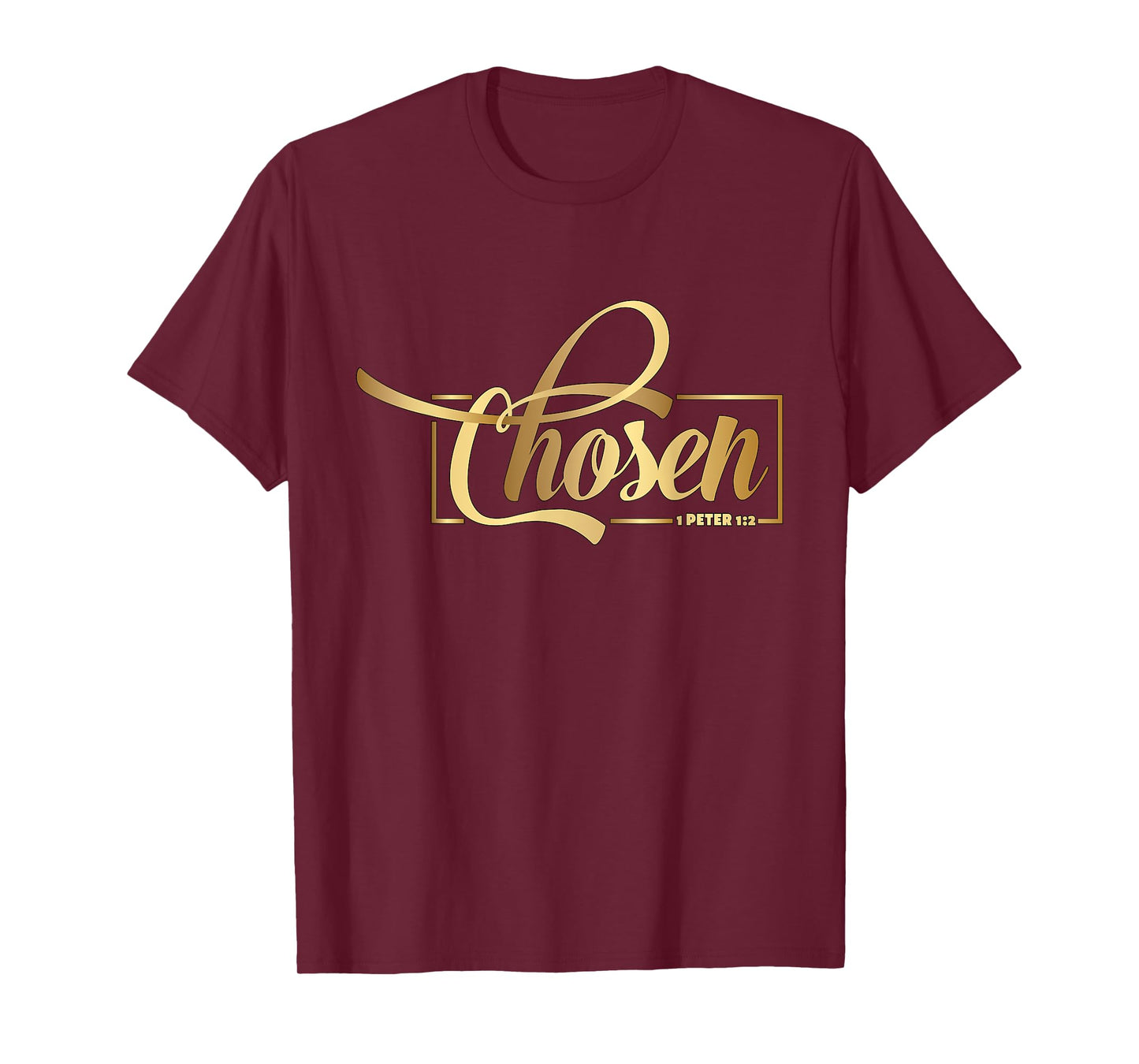 Chosen 1 Peter 1 Bible Verse Christian Religious T-Shirt