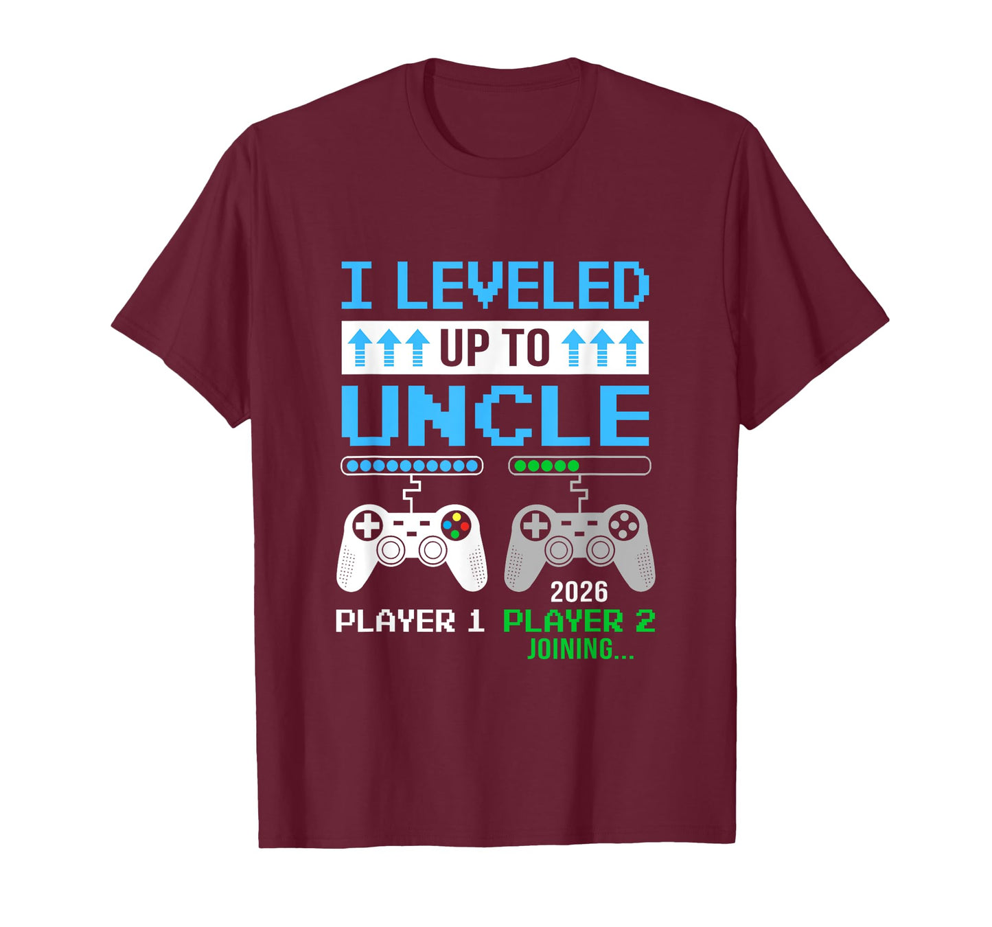 Leveled Up To Uncle 2026 Funny Video Game Soon To Be Uncle T-Shirt