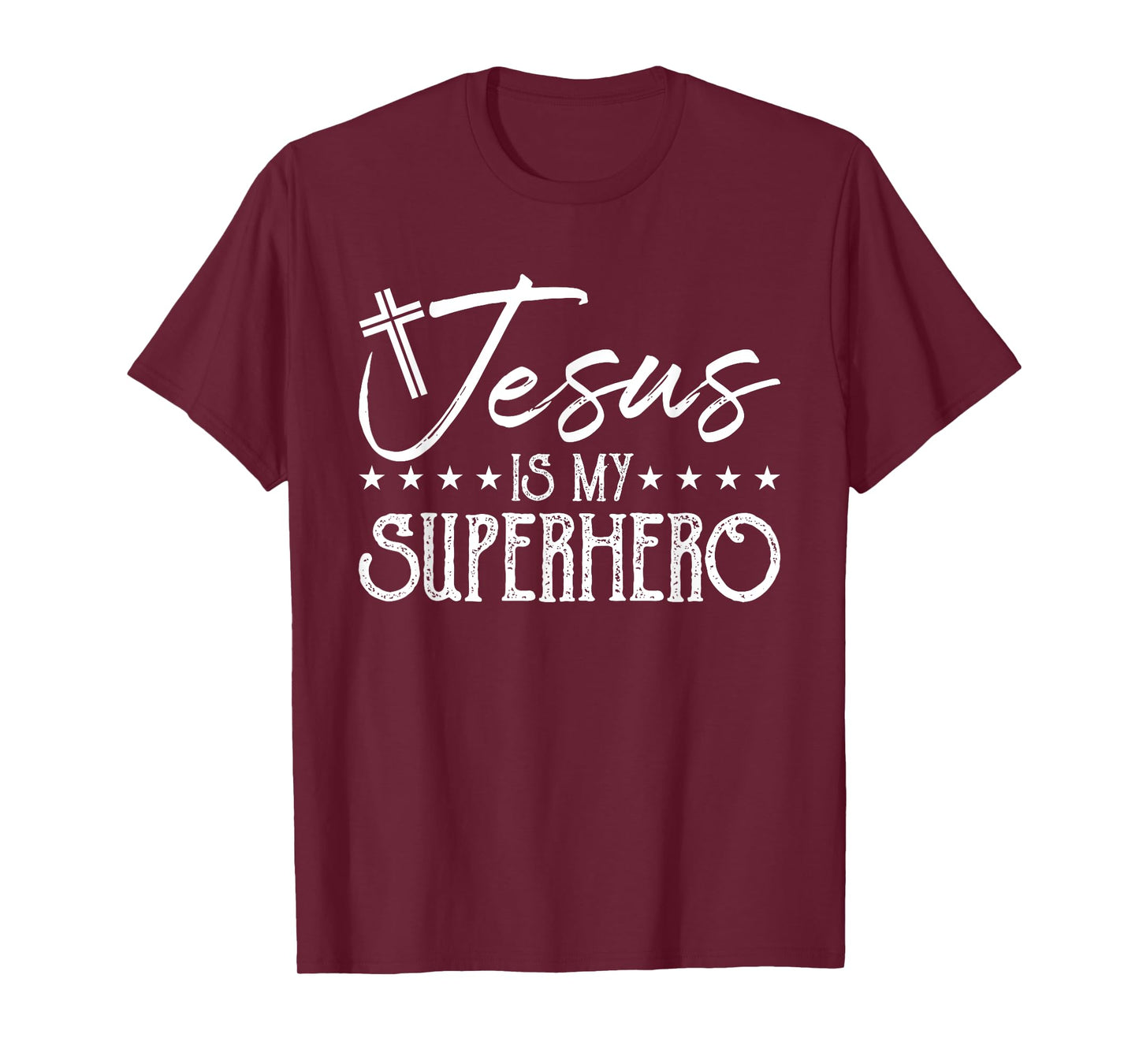 Jesus Is My Superhero - Christian Religious T-Shirt