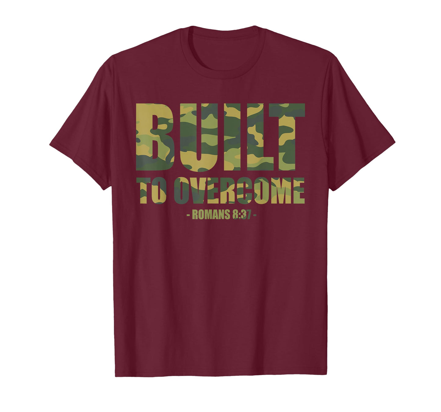 Built to Overcome Christian Men Camo Scripture Gym Workout T-Shirt
