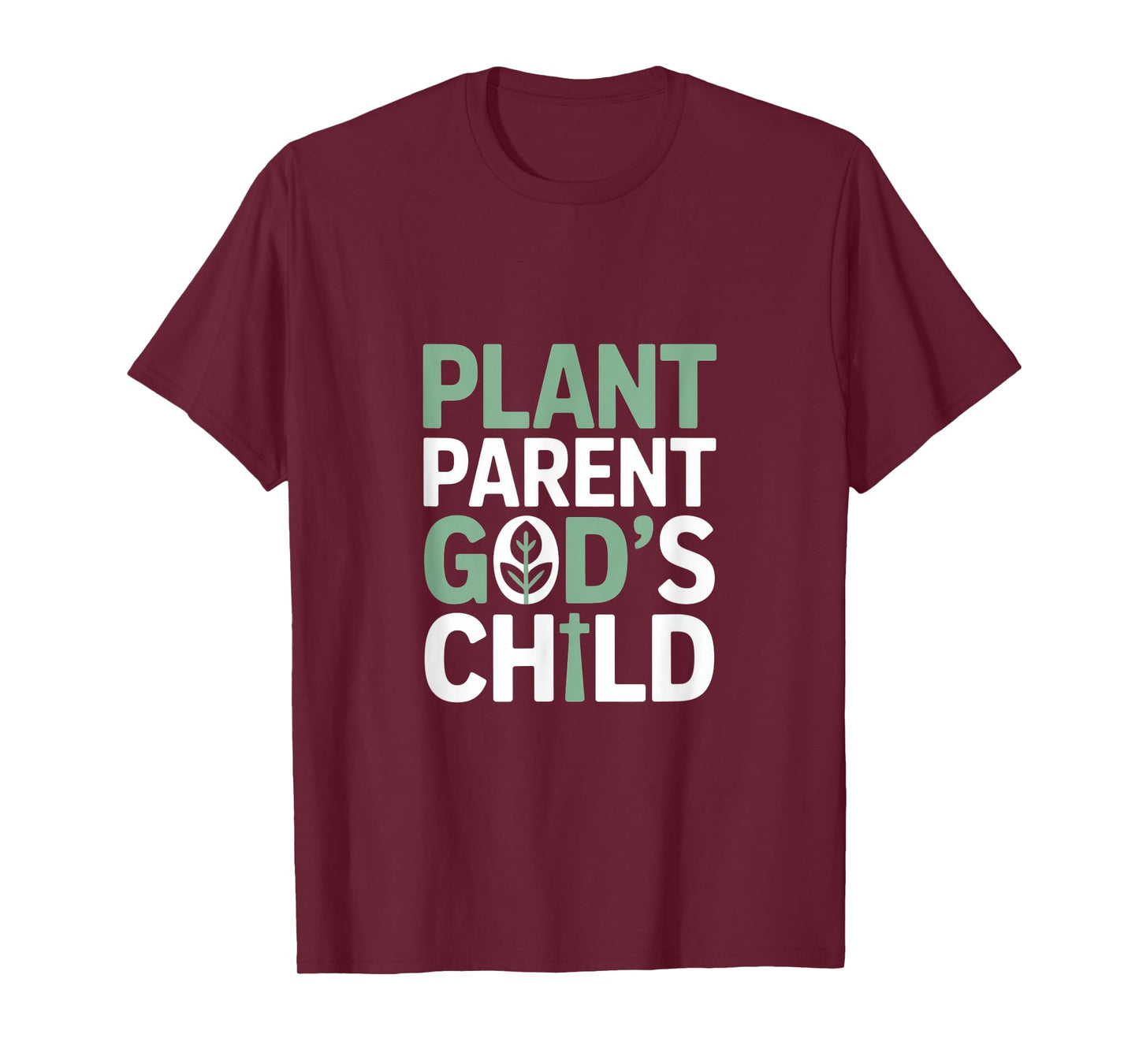 Christian Plant Parent God's Child T-Shirt