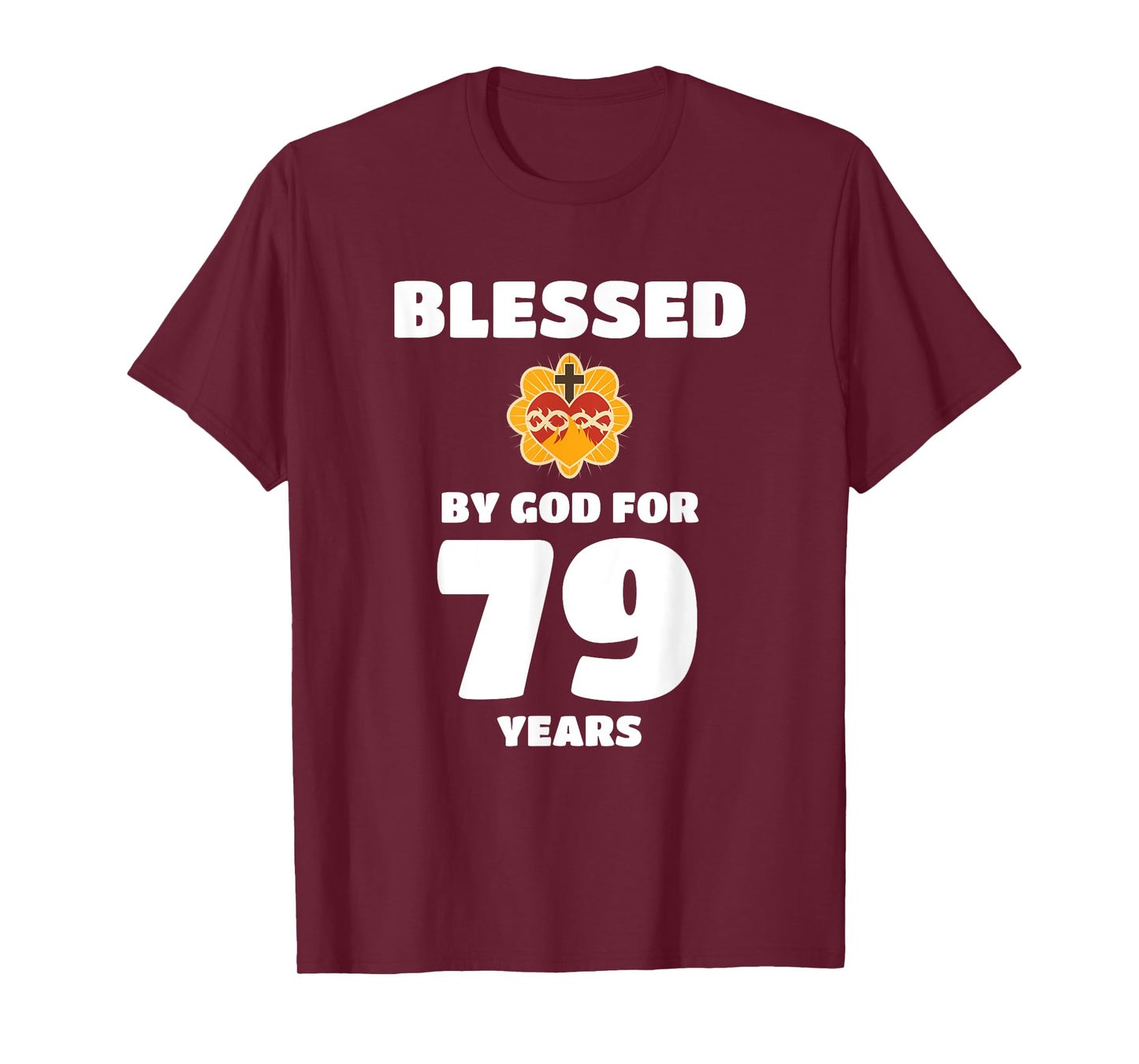 Blessed by God 79 Years Birthday Celebration T-Shirt