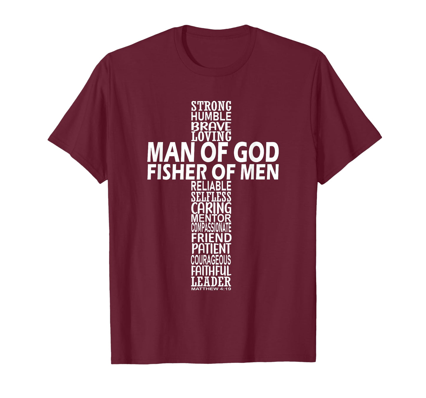 Come Follow Me And I Will Make You Fishers Of Men 3 T-Shirt
