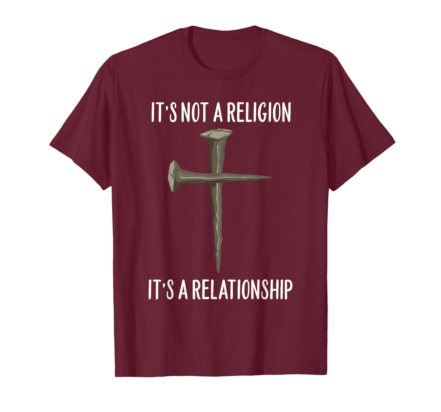 It’s Not A Religion, It's A Personal Relationship Cross T-Shirt