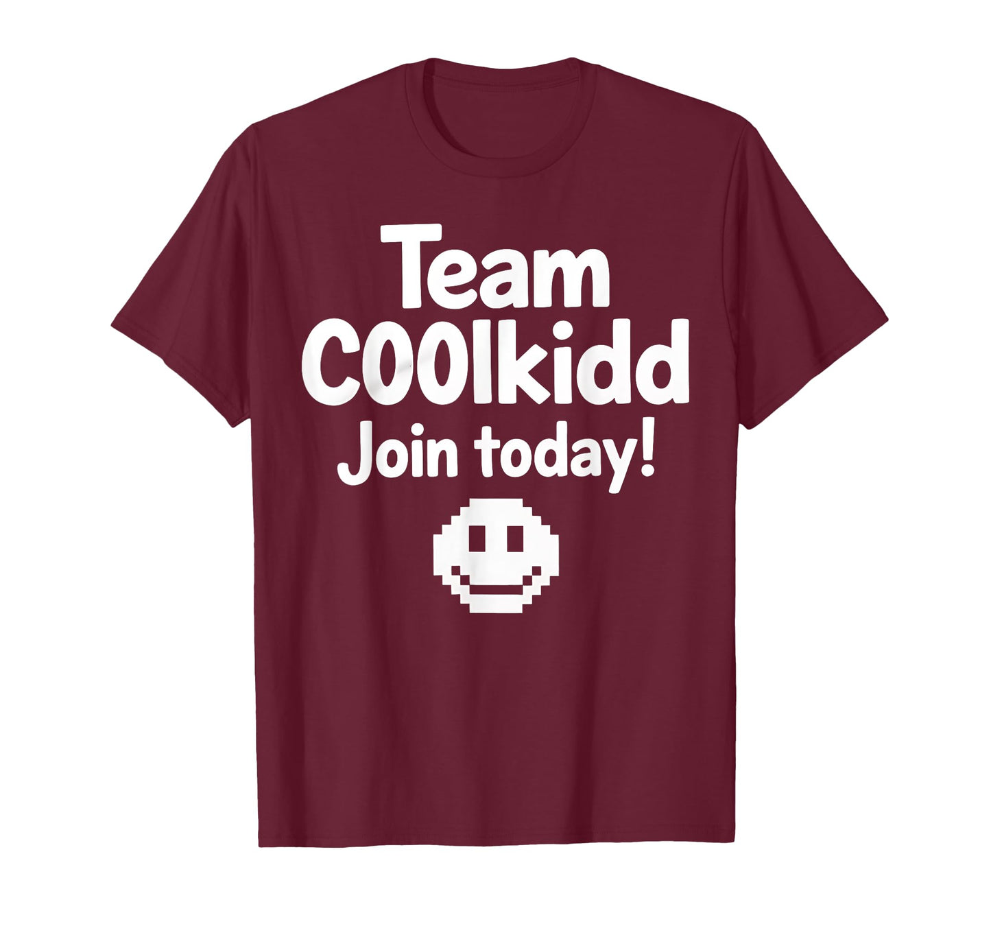Team C00lkidd Join Today Funny Trending Quote Women Men T-Shirt