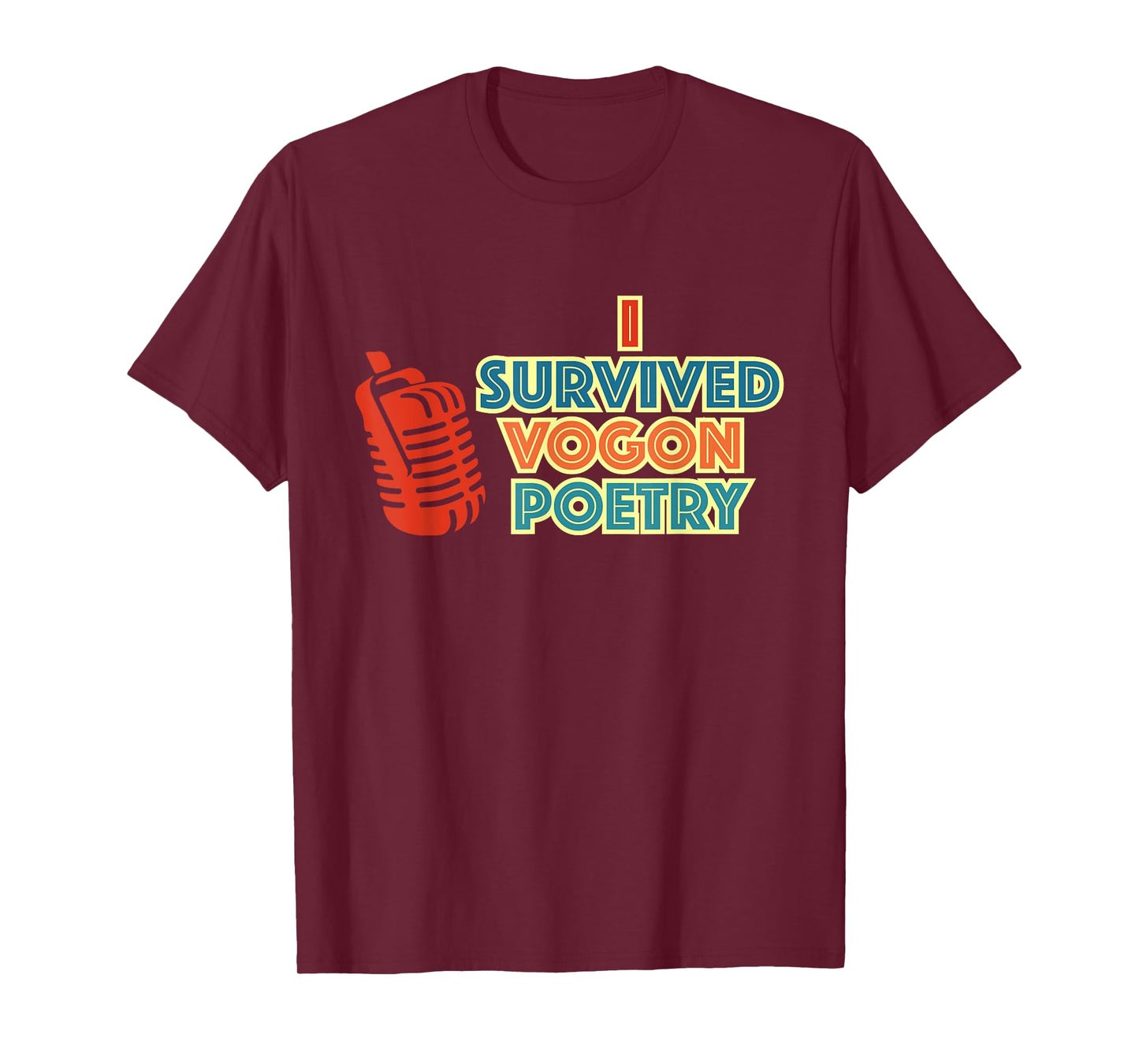 I Survived Vogon Poetry Vintage Design T-Shirt