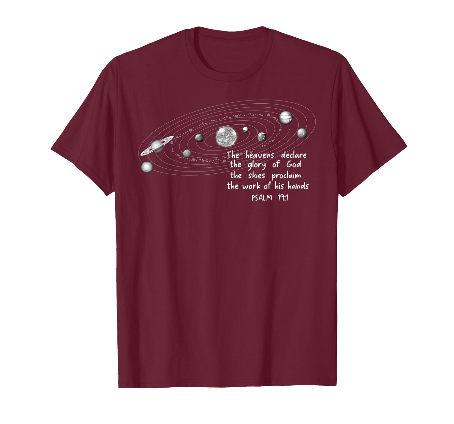 The Heavents Declare the Glory of God Psalm 19:1 Christian T-Shirt