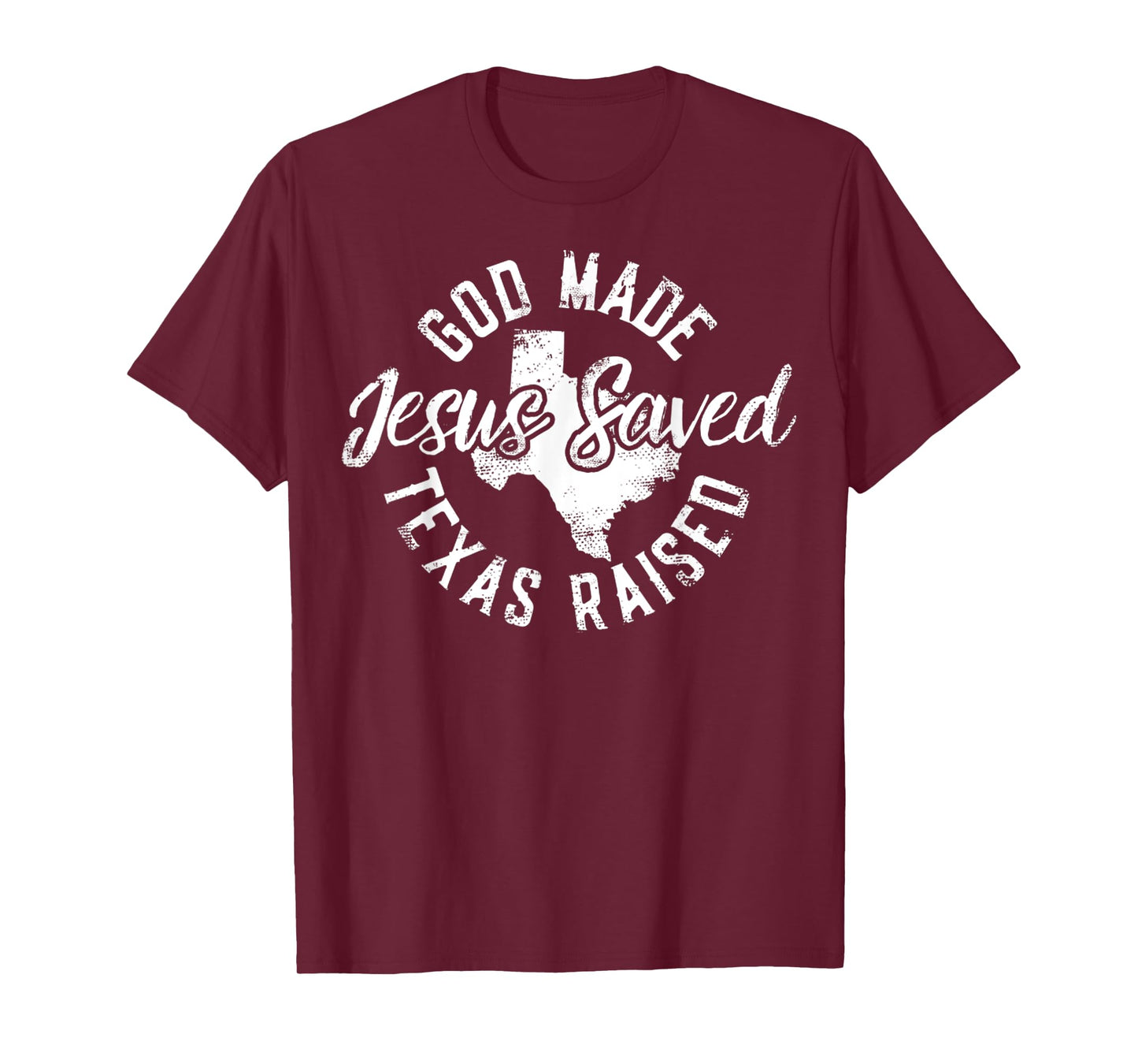 Vintage God Made Jesus Saved Texas Raised Texas Pride State T-Shirt