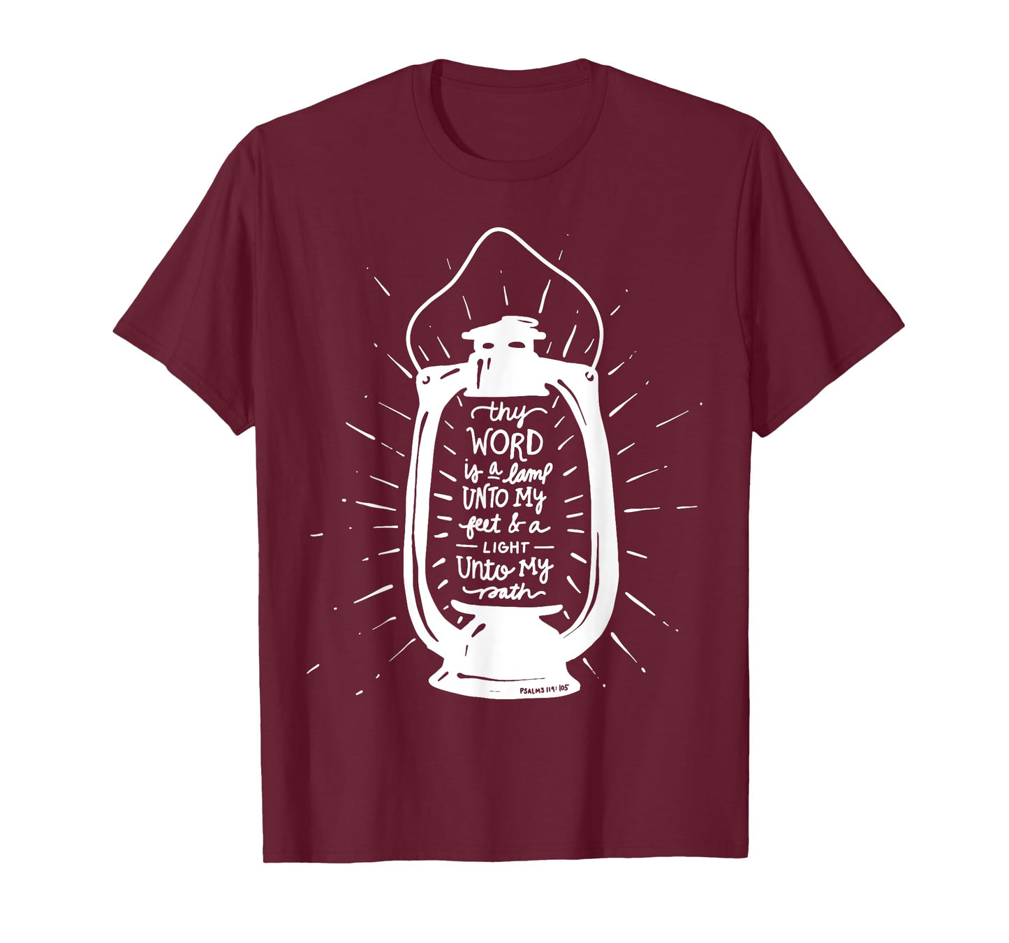 Thy Word is a Lamp Unto My Feet - Psalm 119 - Hand Lettered T-Shirt