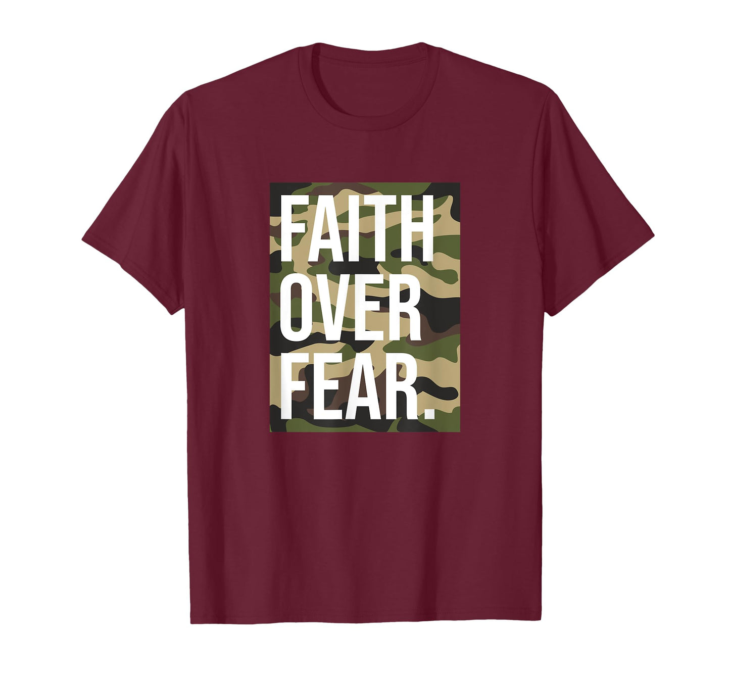 Faith Over Fear Christian Prayer Retro Camouflage Camo T-Shirt