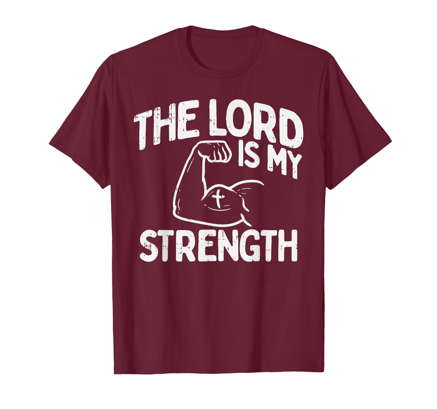 Lord My Strength Bible Workout Gym God Jesus Catholic Gift T-Shirt