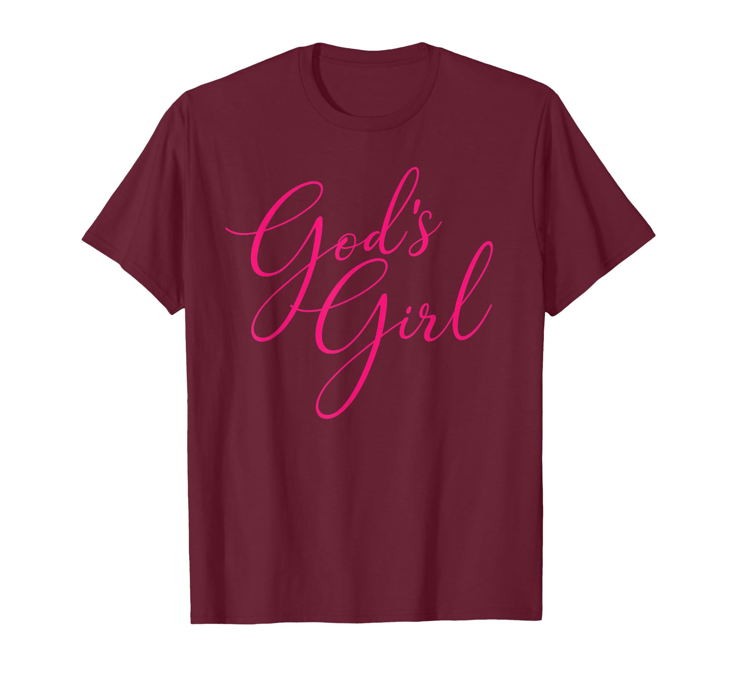 God's Girl Christian Gift For Women and Girls Who Love God T-Shirt