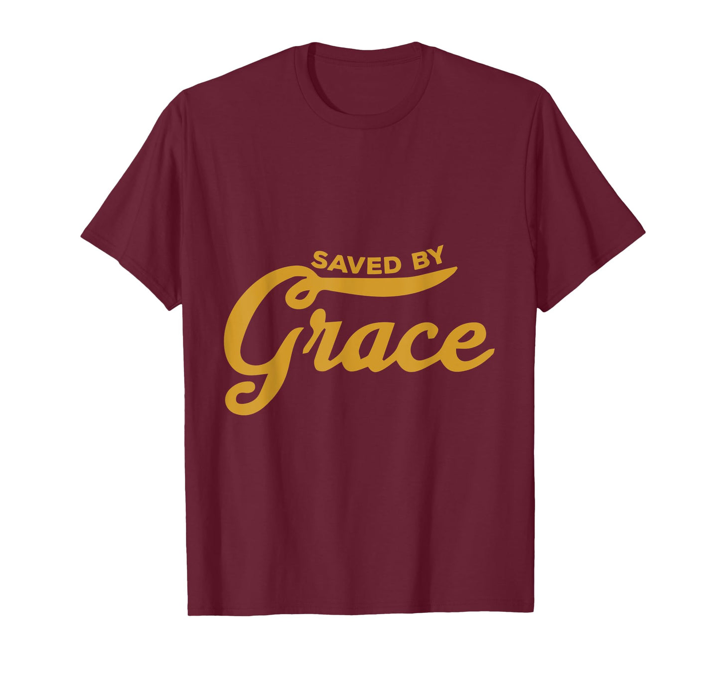 Saved By Grace - Religious Christian Faith & Hope - Cutlass T-Shirt