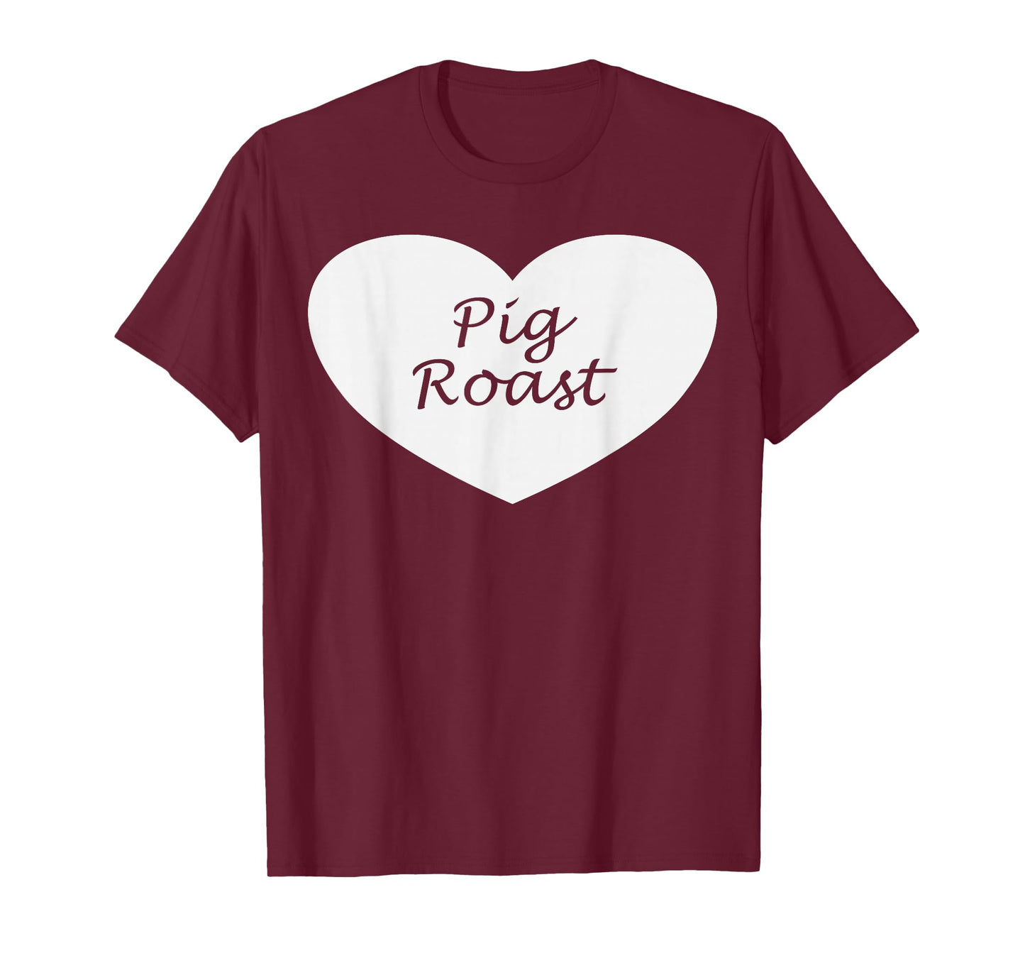Pig Roast Apparel | Cute Funny Roasts Lover Design T-Shirt