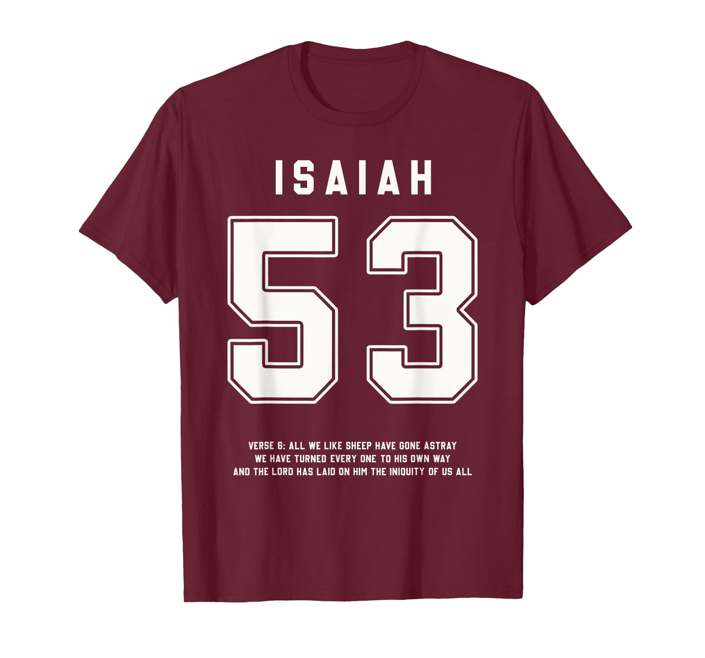 Isaiah 53:6 Bible Verse Team Sports Jersey Christian T-Shirt
