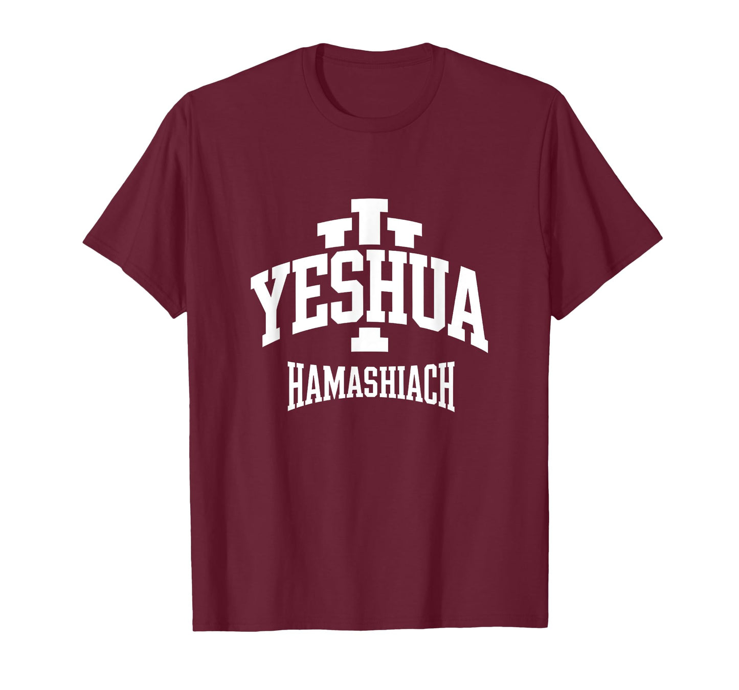 Yeshua HaMashiach Jesus The Messiah - Hebrew Christian T-Shirt