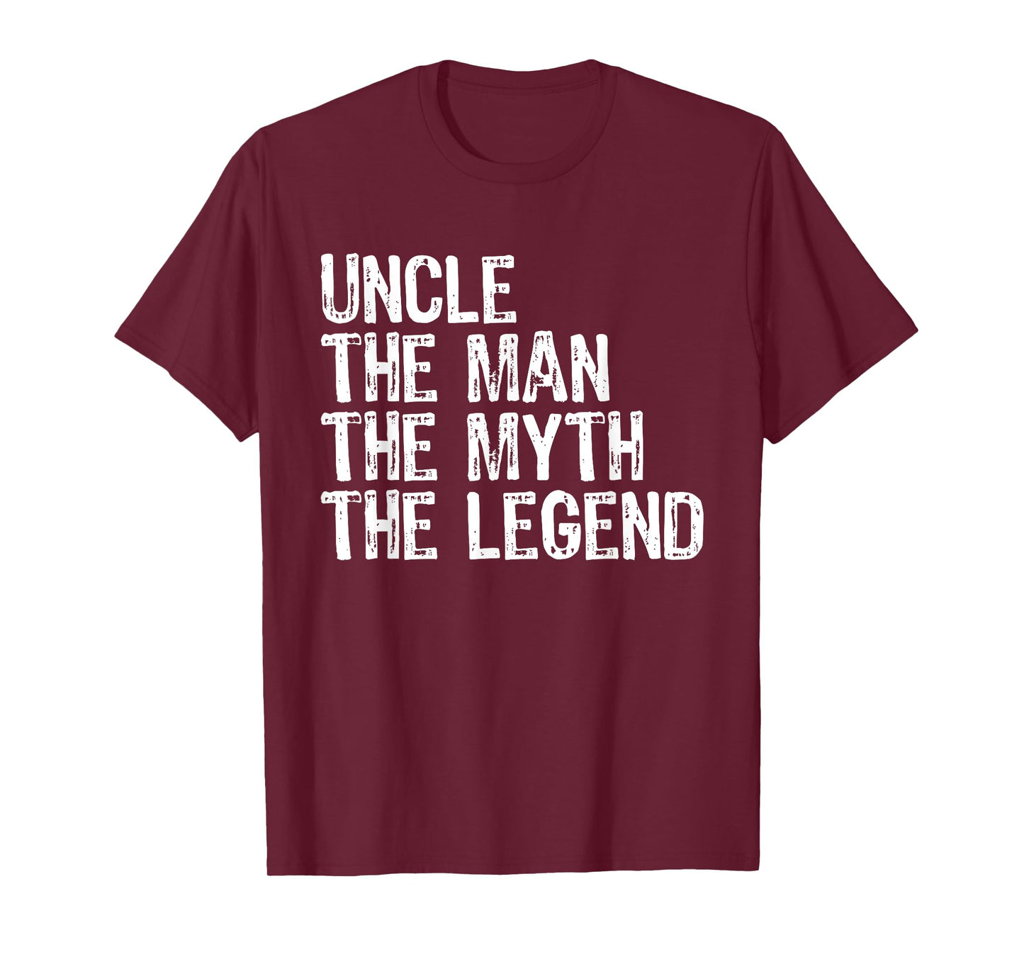 Uncle The Man The Myth The Legend Cool Funny T-Shirt