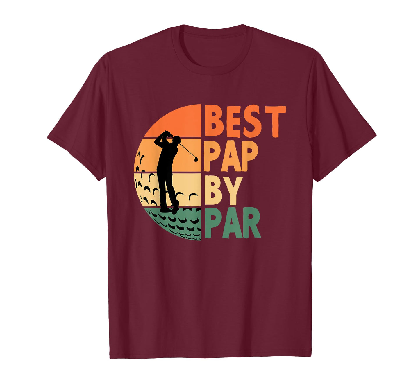 Best Pap By Par Golfing Funny Golf Golfer T-Shirt