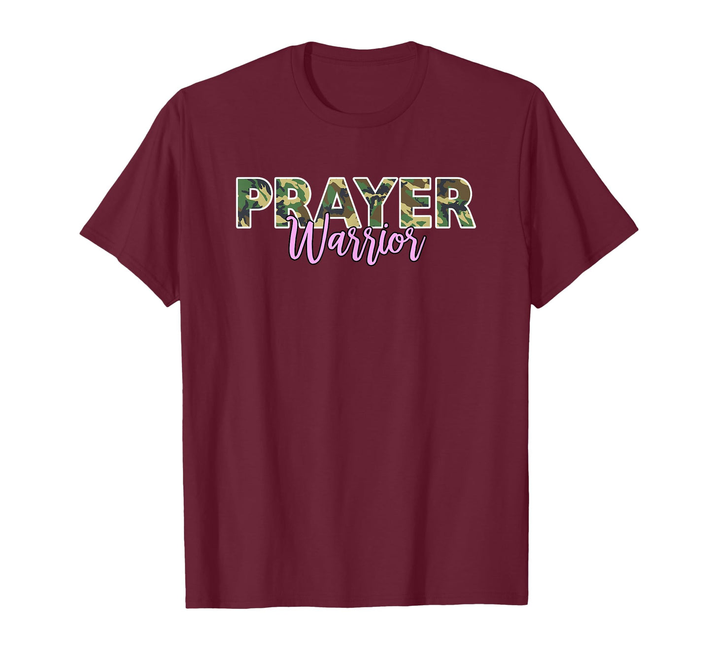 Prayer Warrior Pink Letters Christian Camo T-Shirt