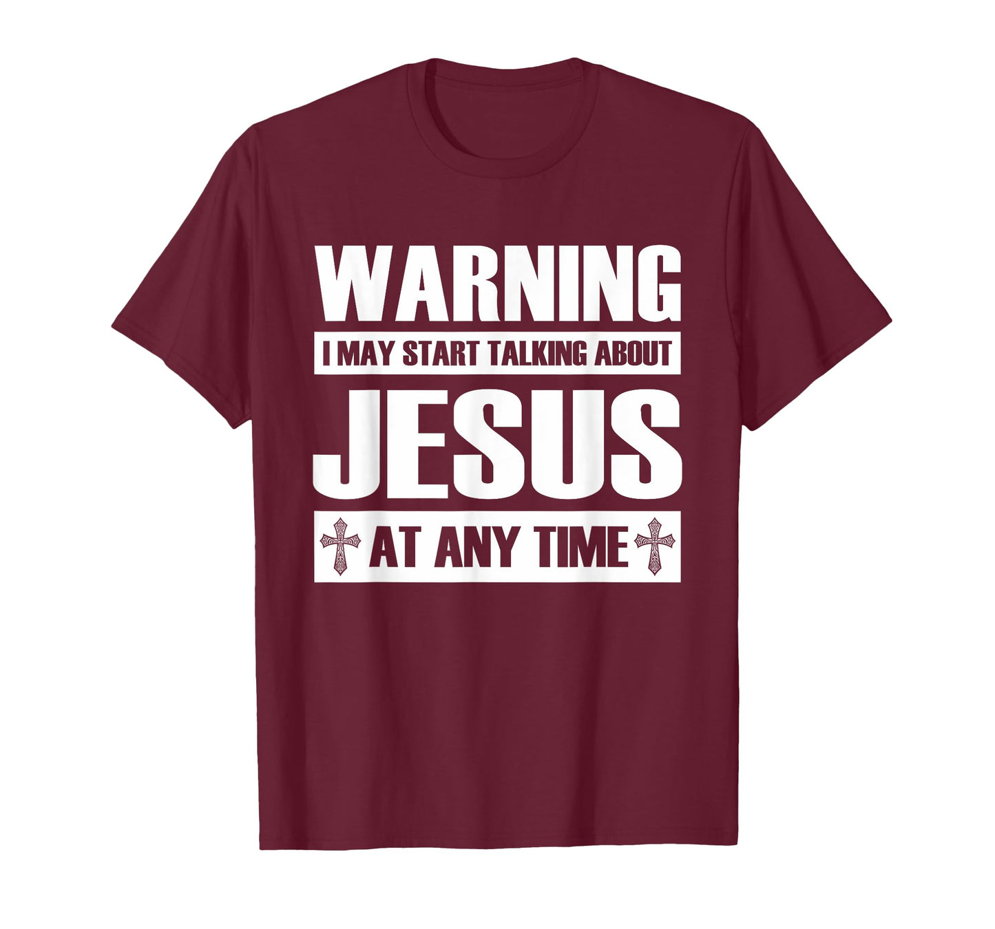 Warning I May Start Talking About Jesus T-Shirt