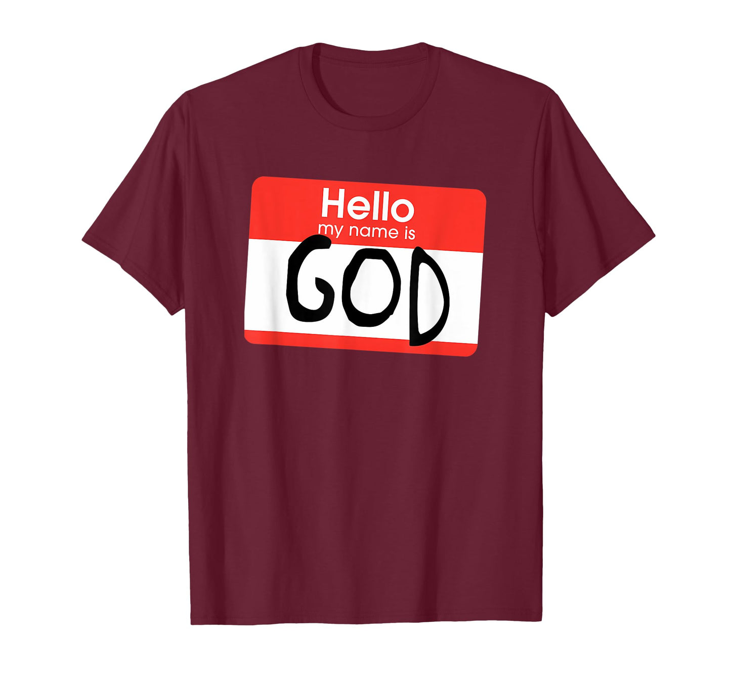 Funny My Name is God, Jesus Saying Design T-Shirt