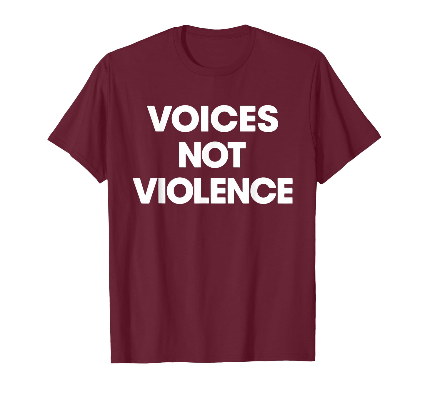 Voices Not Violence Peace Quote Design T-Shirt