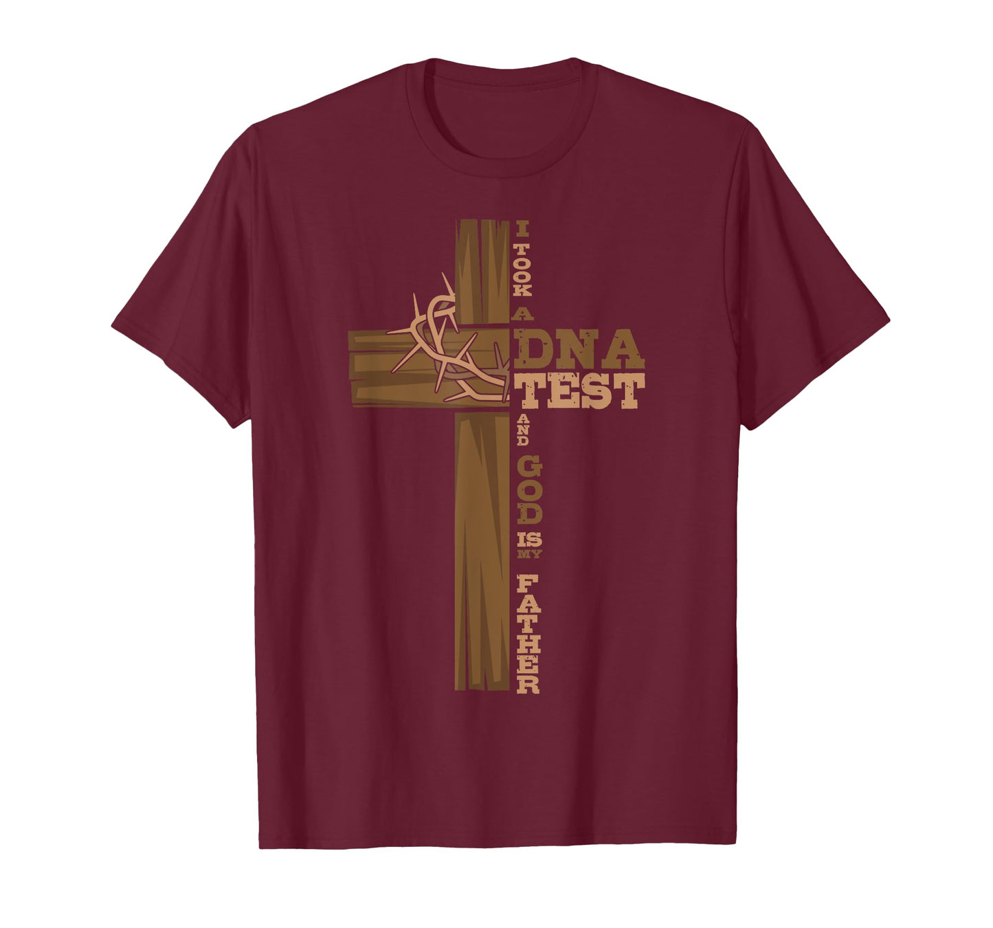 I Took A DNA Test And God Is My Father Cross Christian T-Shirt