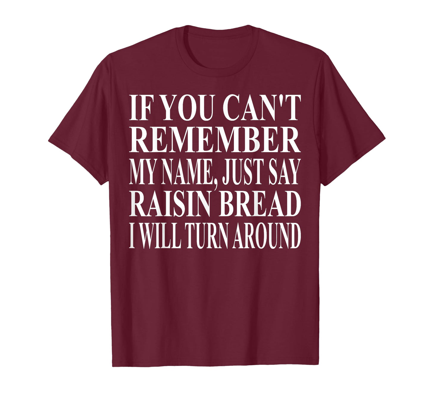 Raisin Bread Apparel | Great Funny Bread Lover Design T-Shirt